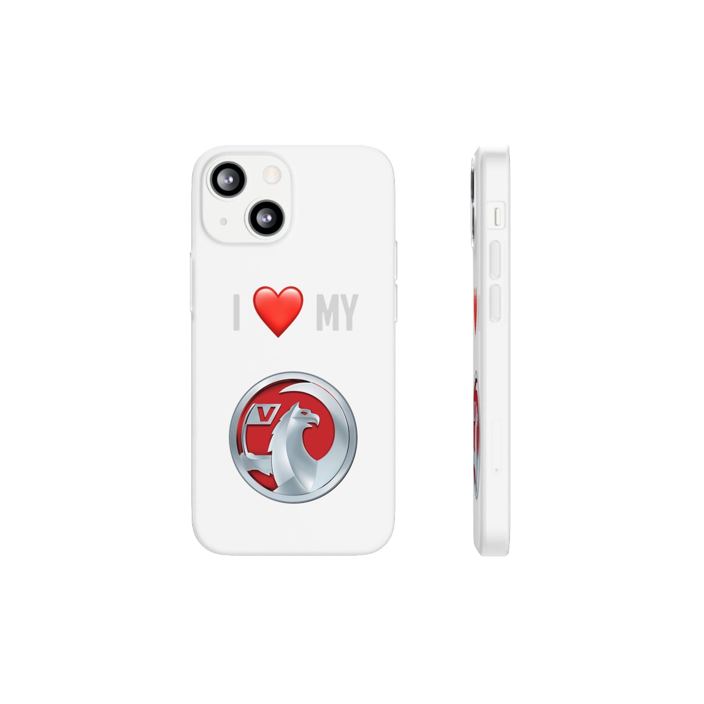 Vauxhall Phone Case - Flexible And Frosted TPU Plastic I Love My Vauxhall Phone Case