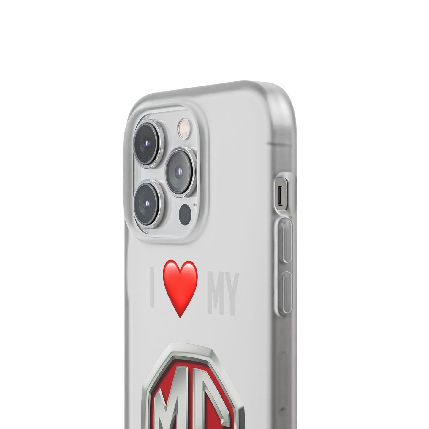 MG Phone Case - Flexible And Frosted TPU Plastic I Love My MG Phone Case