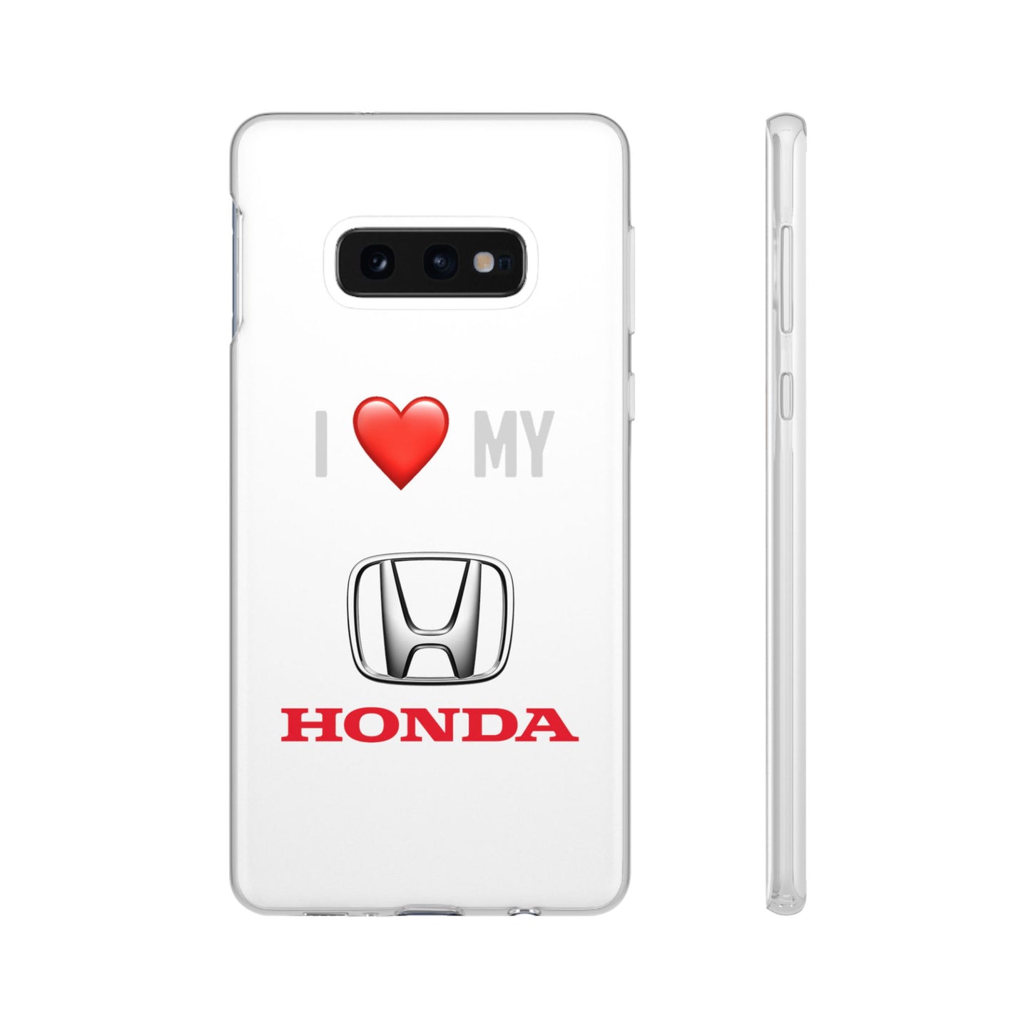 Honda Phone Case - Flexible And Frosted TPU Plastic I Love My Honda Phone Case