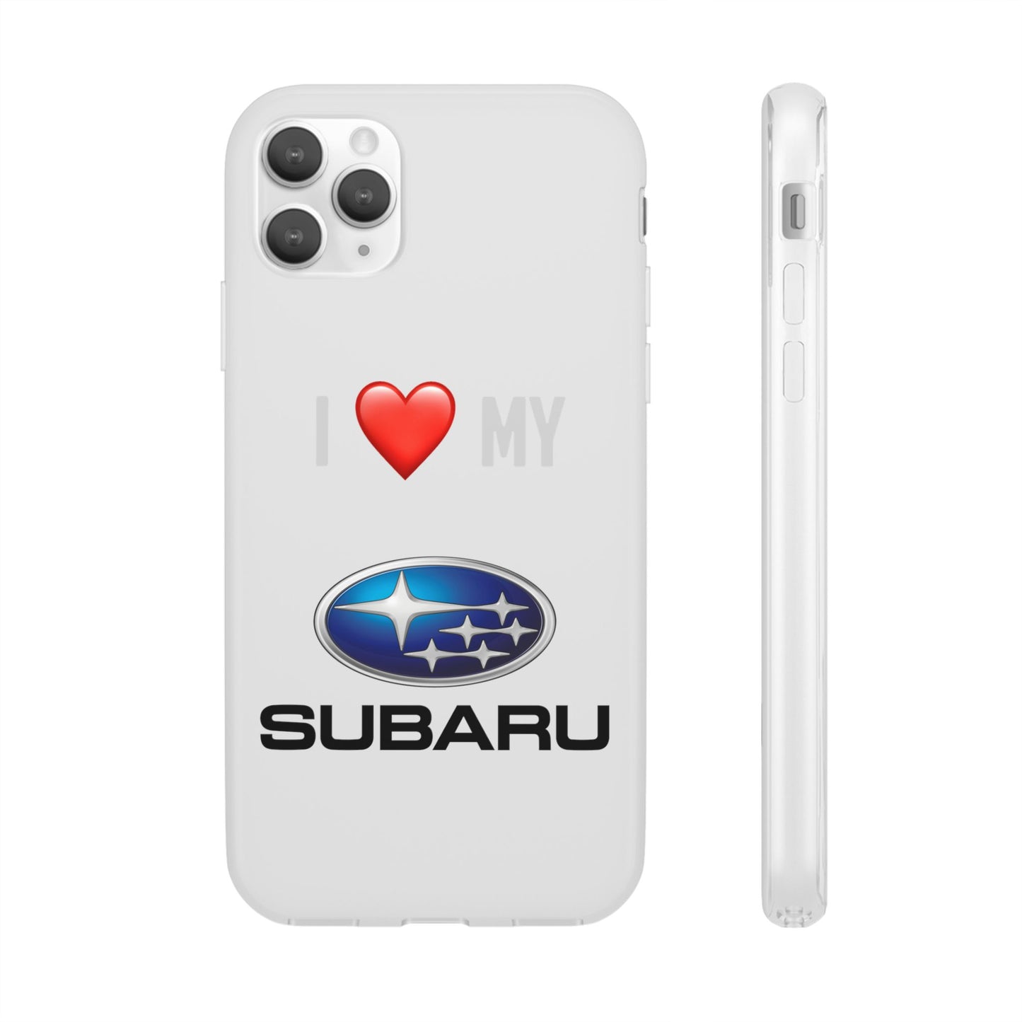 Subaru Phone Case - Flexible And Frosted TPU Plastic I Love My Subaru Phone Case