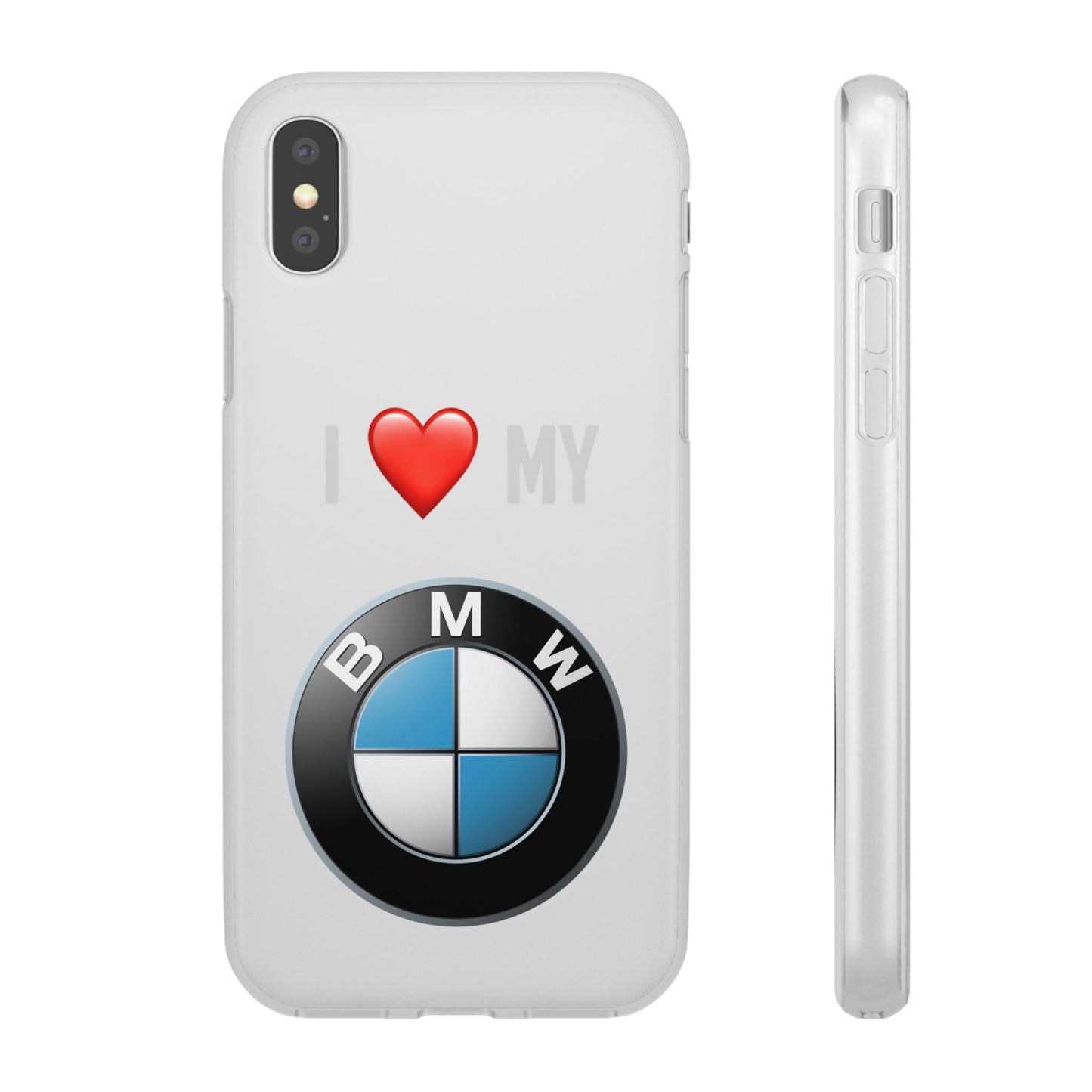 BMW Phone Case - Flexible And Frosted TPU Plastic I Love My BMW Phone Case