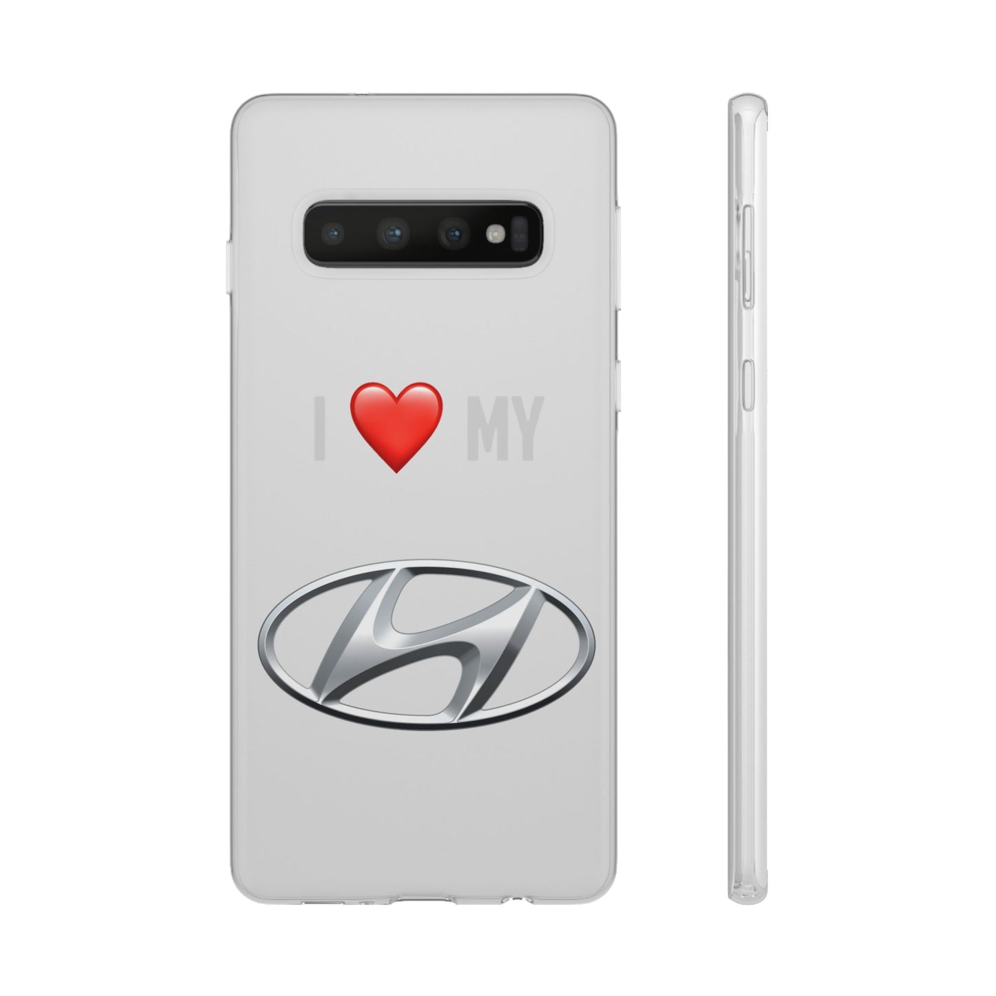 Hyundai Phone Case - Flexible And Frosted TPU Plastic I Love My Hyundai Phone Case