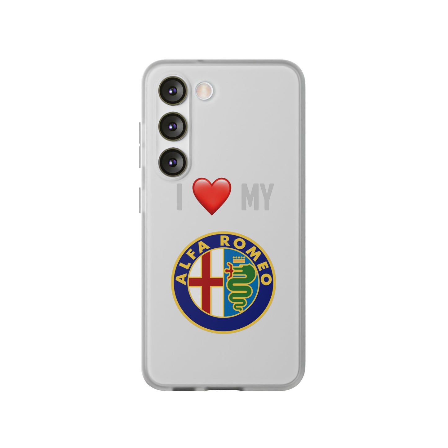 Alfa Romeo Phone Case - Flexible And Frosted TPU Plastic I Love My Alfa Romeo Phone Case