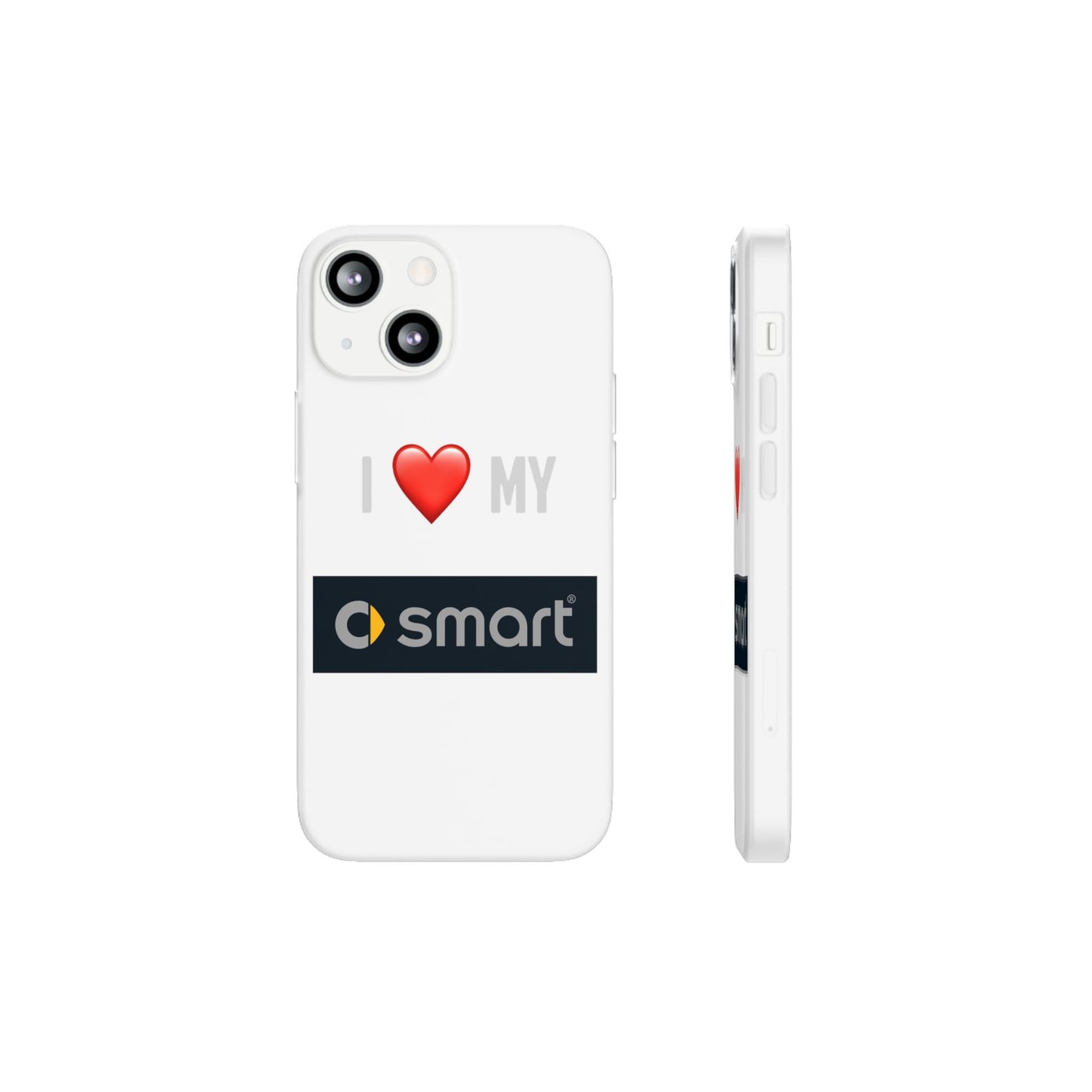 Smart Phone Case - Flexible And Frosted TPU Plastic I Love My Smart Phone Case
