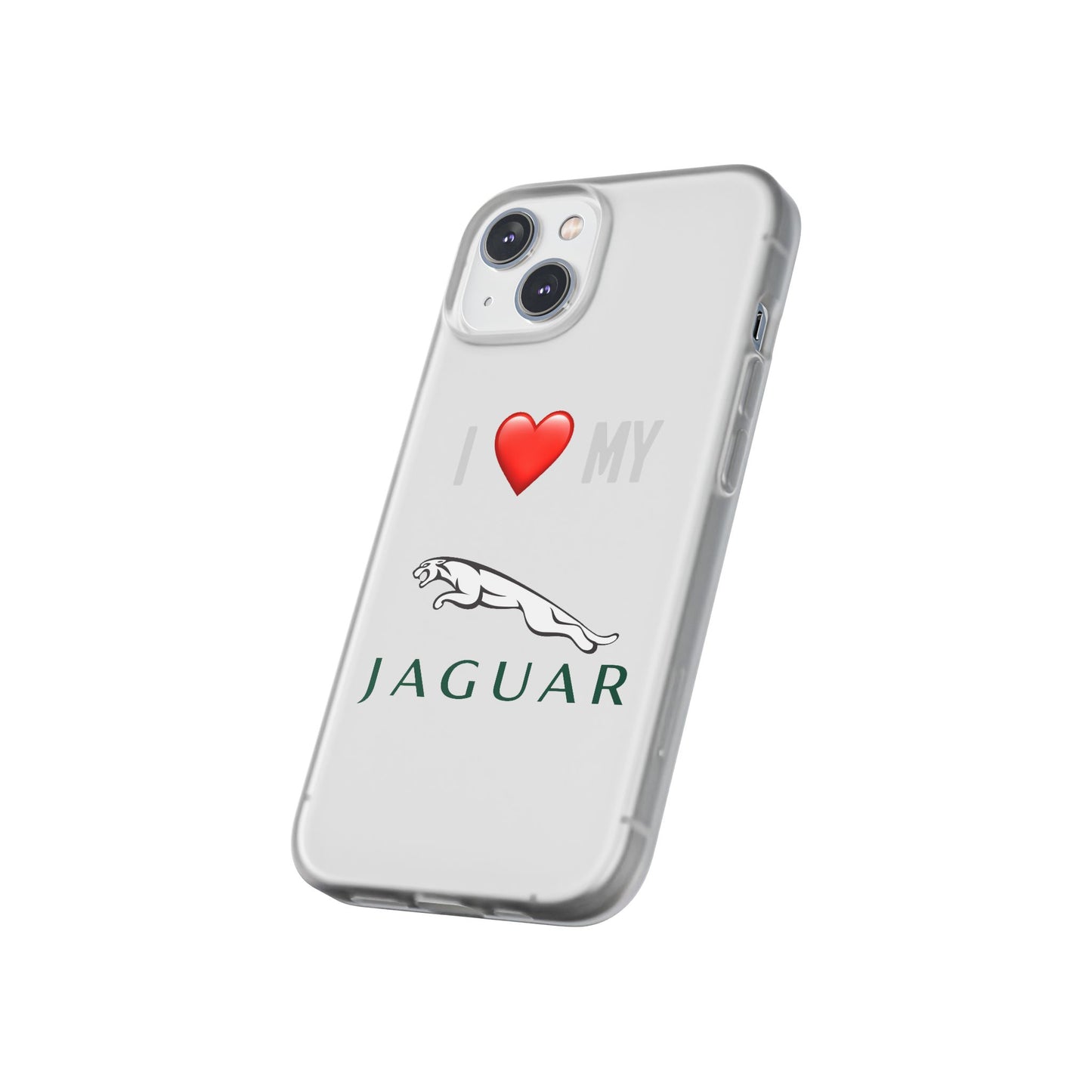 Jaguar Phone Case - Flexible And Frosted TPU Plastic I Love My Jaguar Phone Case