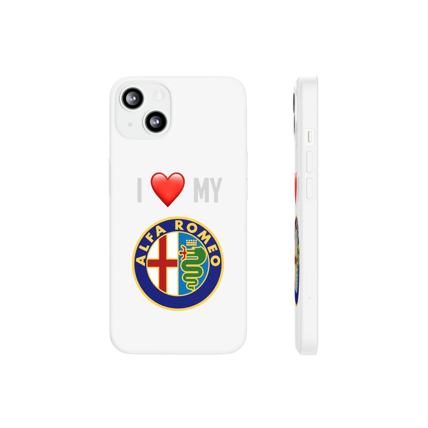 Alfa Romeo Phone Case - Flexible And Frosted TPU Plastic I Love My Alfa Romeo Phone Case