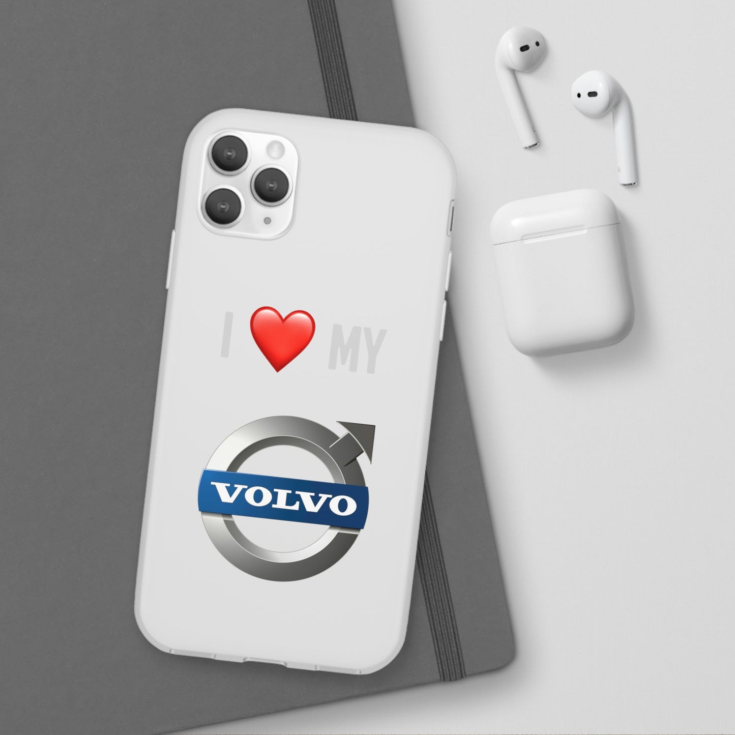 Volvo Phone Case - Flexible And Frosted TPU Plastic I Love My Volvo Phone Case