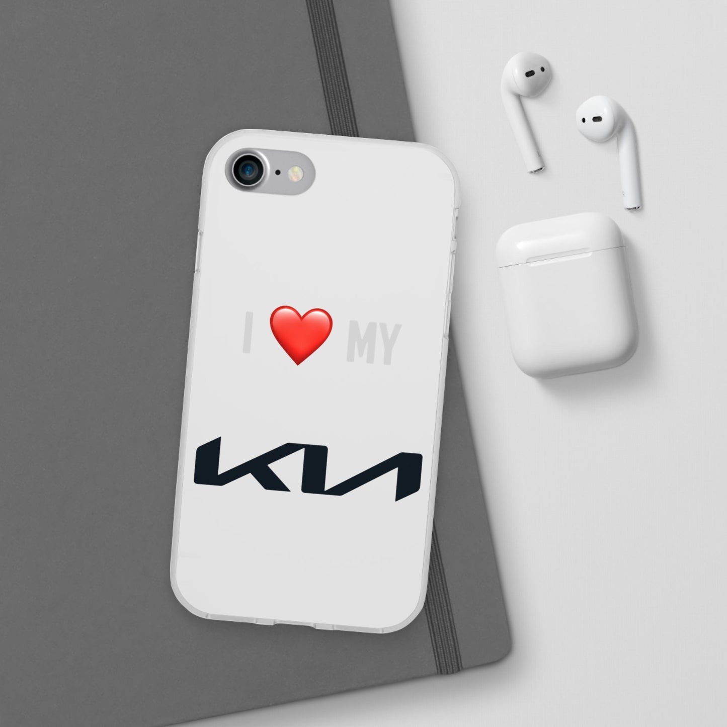 Kia Phone Case - Flexible And Frosted TPU Plastic I Love My Kia Phone Case