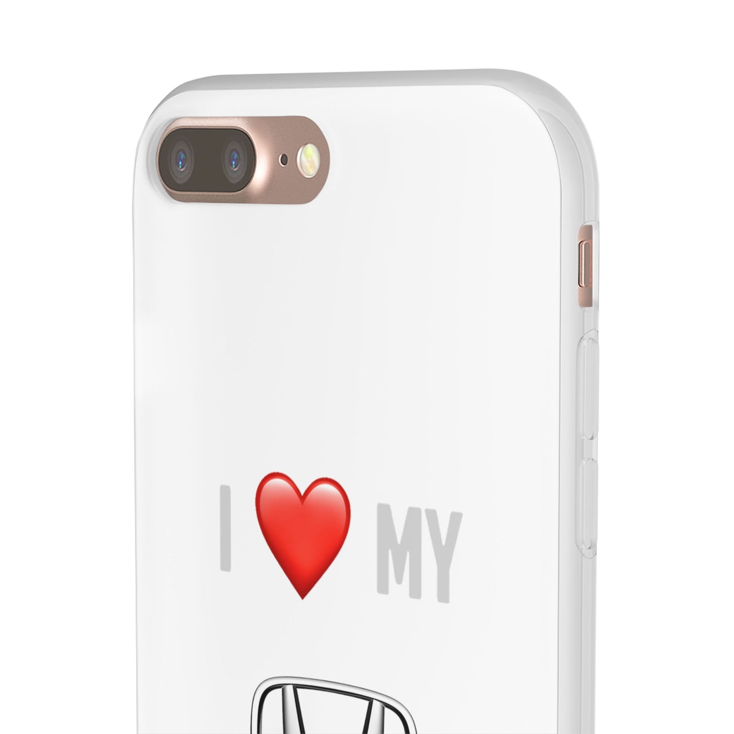 Honda Phone Case - Flexible And Frosted TPU Plastic I Love My Honda Phone Case