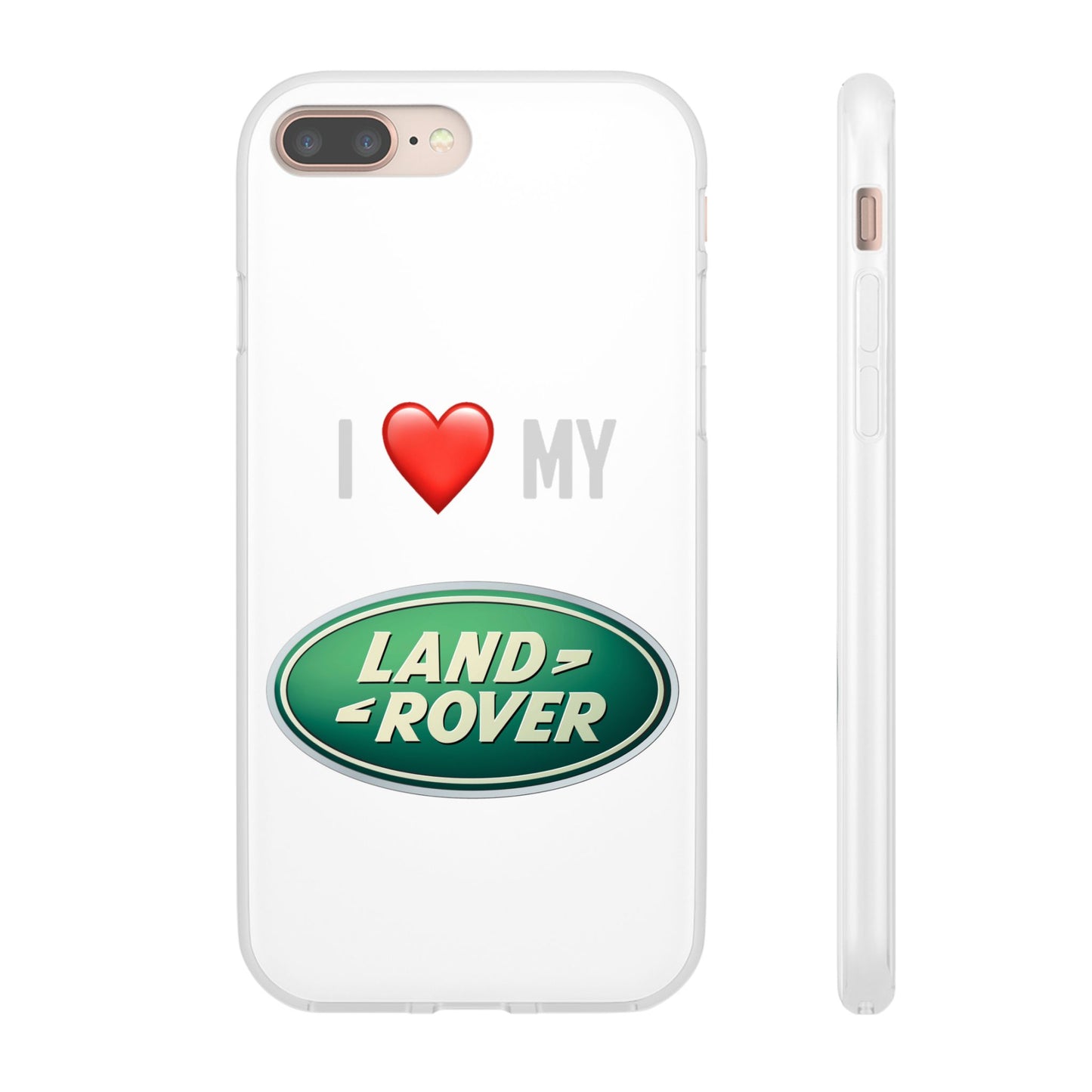 Land Rover Phone Case - Flexible And Frosted TPU Plastic I Love My Land Rover Phone Case