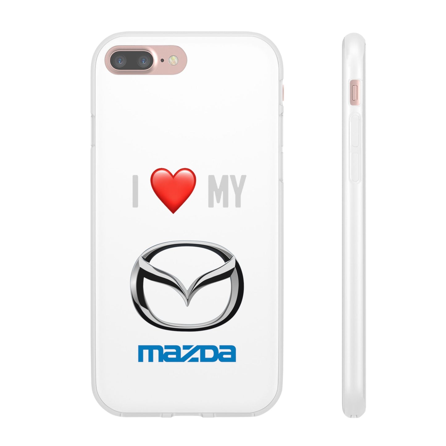 Mazda Phone Case - Flexible And Frosted TPU Plastic I Love My Mazda Phone Case