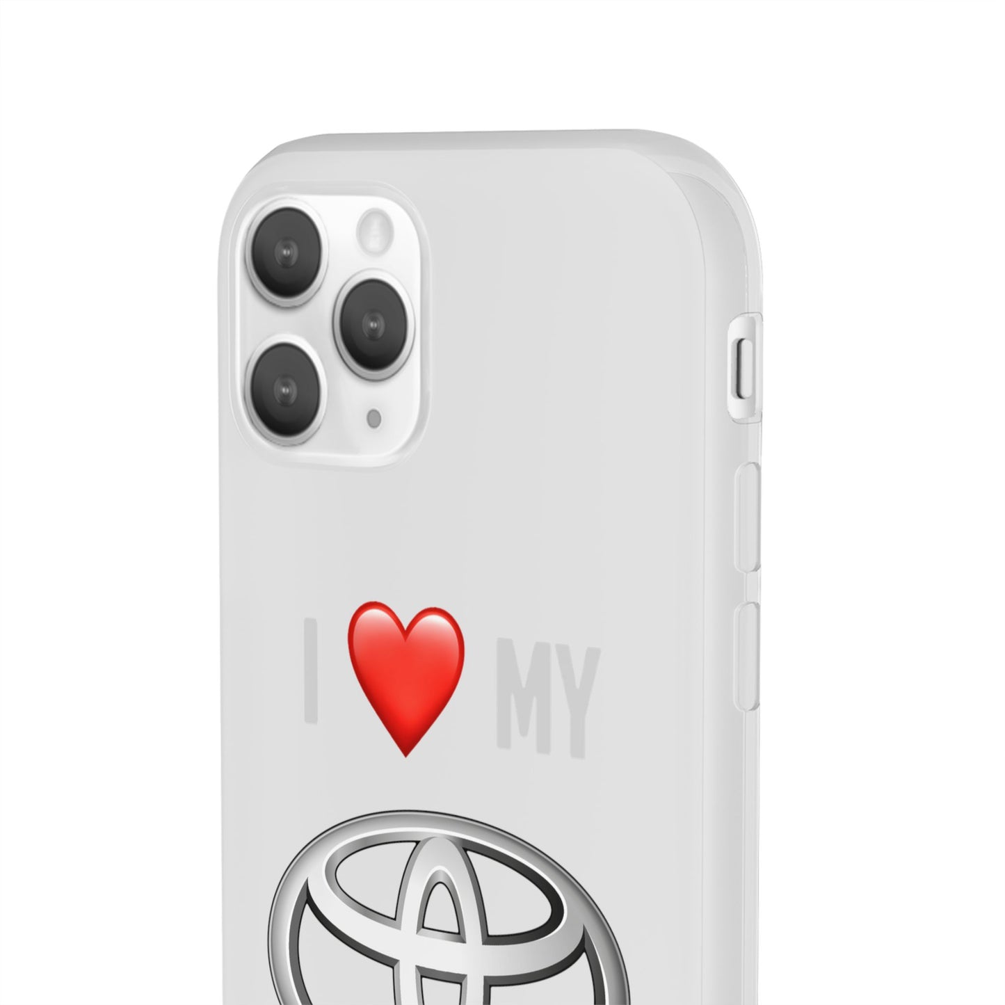 Toyota Phone Case - Flexible And Frosted TPU Plastic I Love My Toyota Phone Case