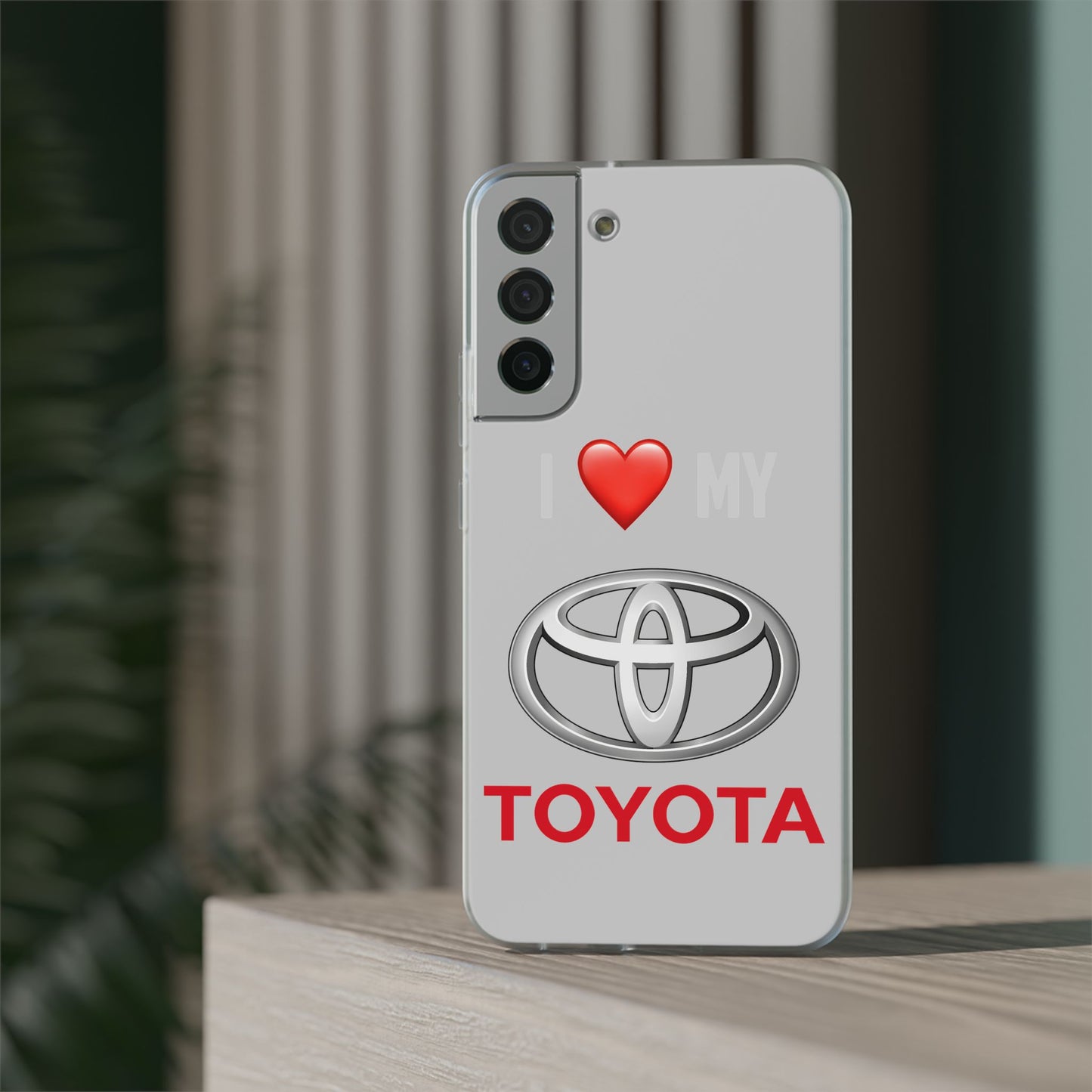 Toyota Phone Case - Flexible And Frosted TPU Plastic I Love My Toyota Phone Case
