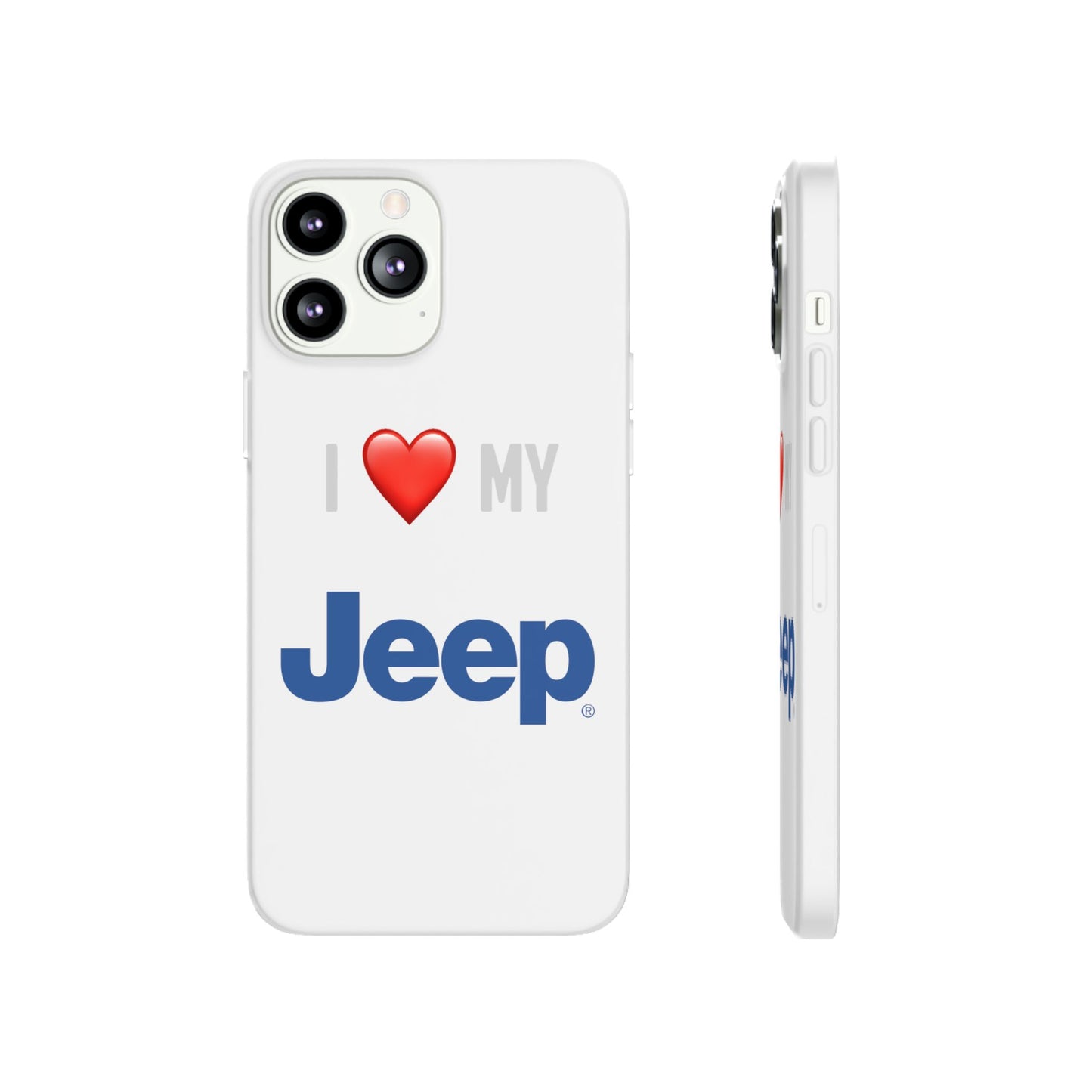 Jeep Phone Case - Flexible And Frosted TPU Plastic I Love My Jeep Phone Case