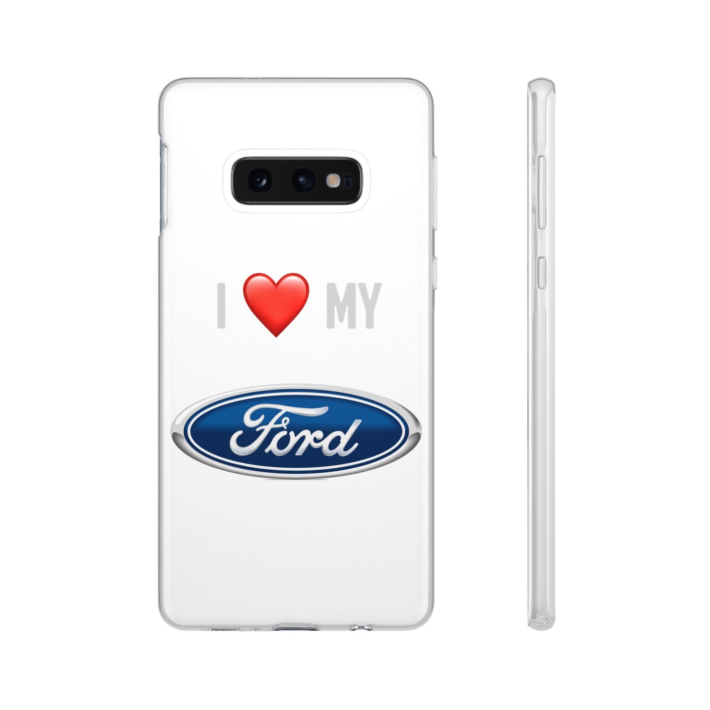 Ford Phone Case - Flexible And Frosted TPU Plastic I Love My Ford Phone Case