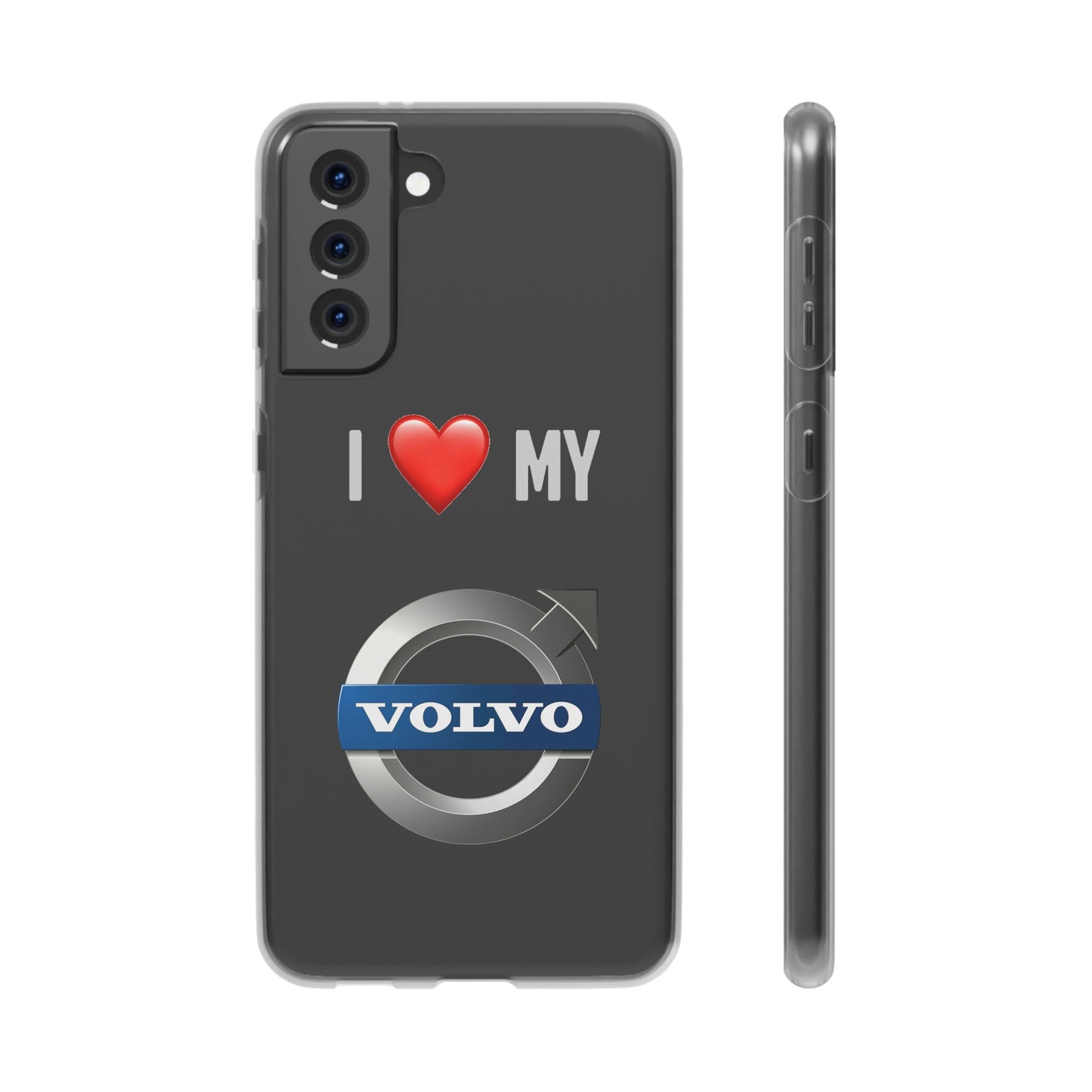 Volvo Phone Case - Flexible And Frosted TPU Plastic I Love My Volvo Phone Case
