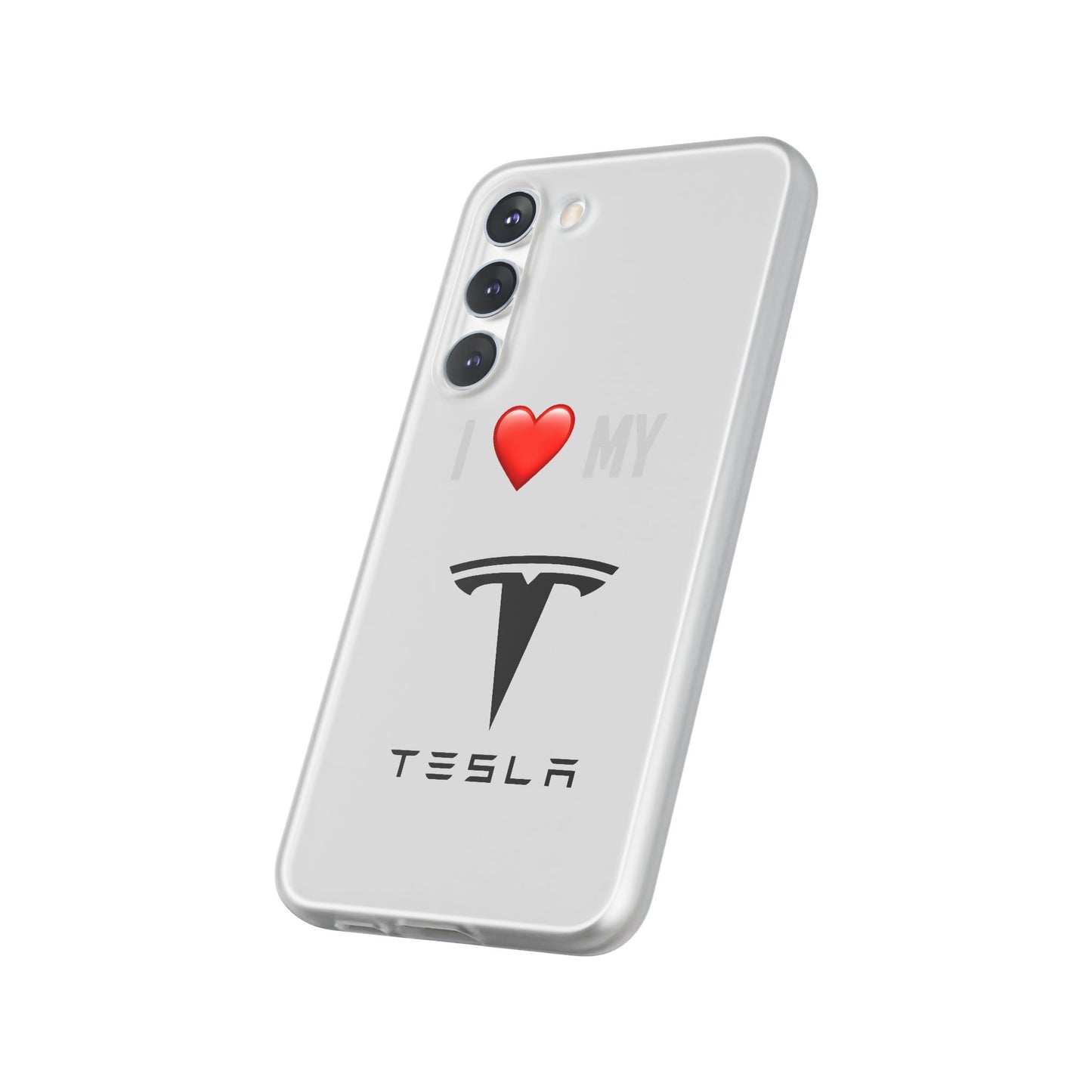 Tesla Phone Case - Flexible And Frosted TPU Plastic I Love My Tesla Phone Case