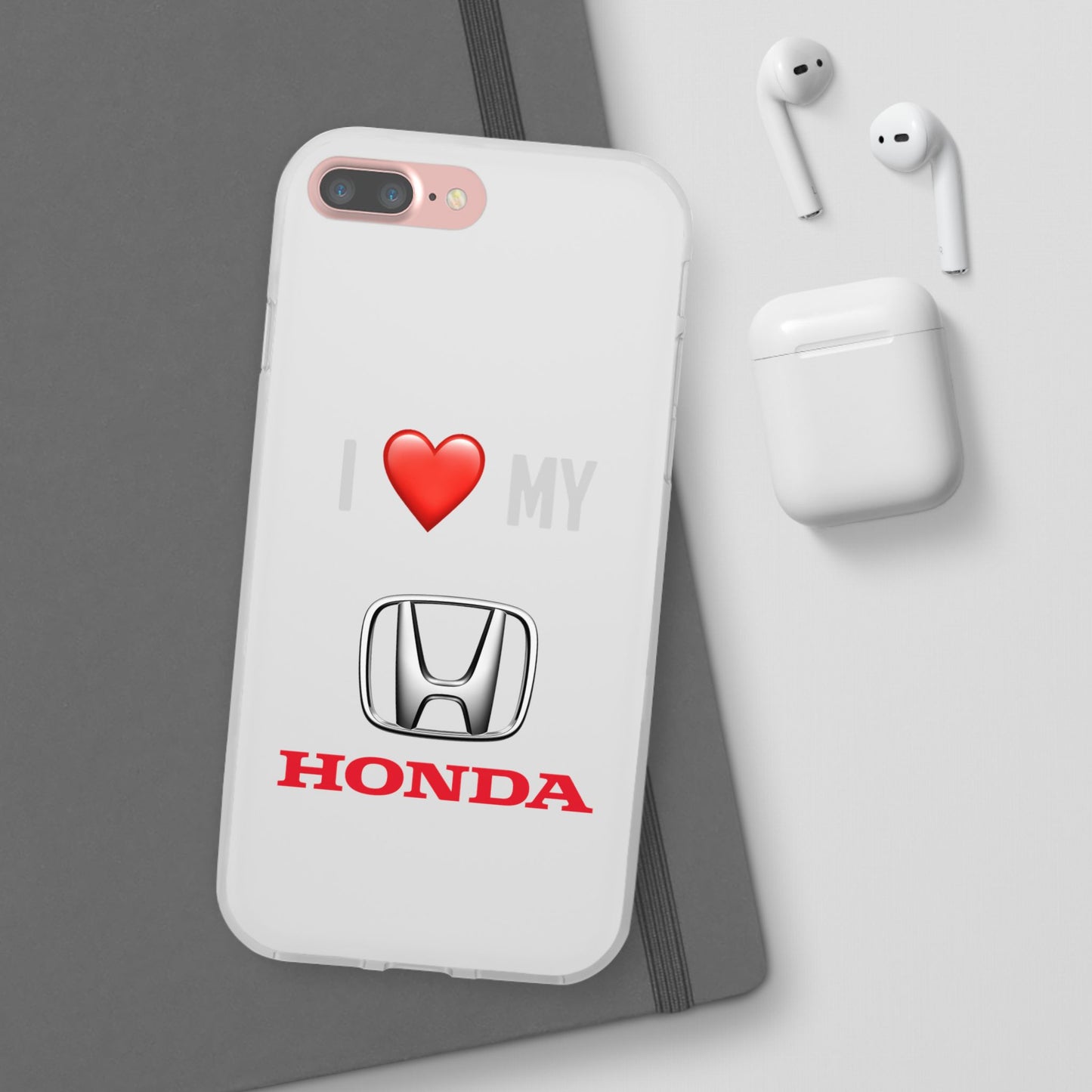Honda Phone Case - Flexible And Frosted TPU Plastic I Love My Honda Phone Case