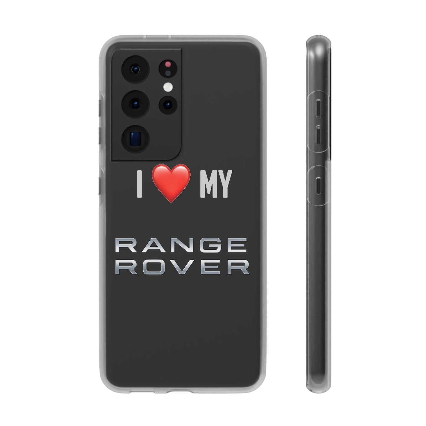 Range Rover Phone Case - Flexible And Frosted TPU Plastic I Love My Range Rover Phone Case