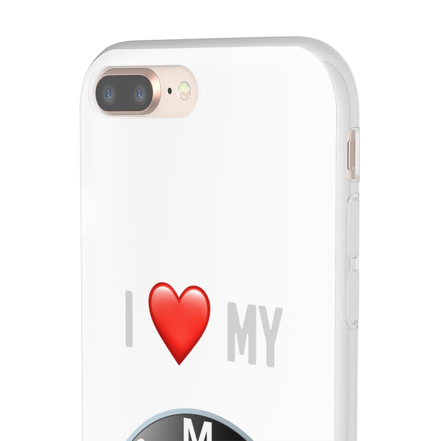 BMW Phone Case - Flexible And Frosted TPU Plastic I Love My BMW Phone Case