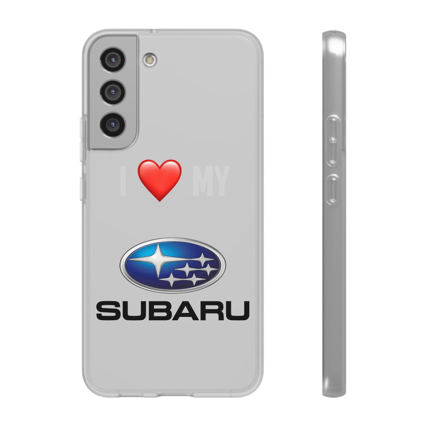 Subaru Phone Case - Flexible And Frosted TPU Plastic I Love My Subaru Phone Case