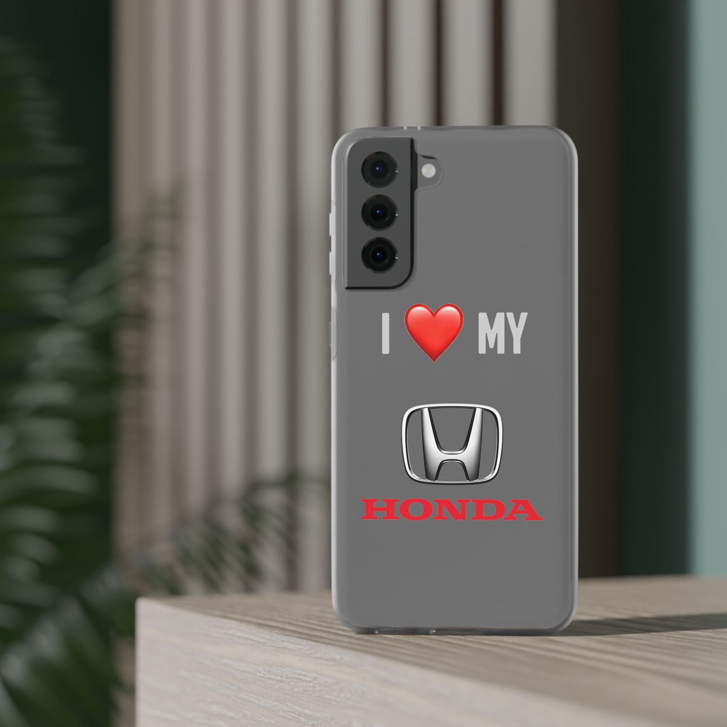 Honda Phone Case - Flexible And Frosted TPU Plastic I Love My Honda Phone Case