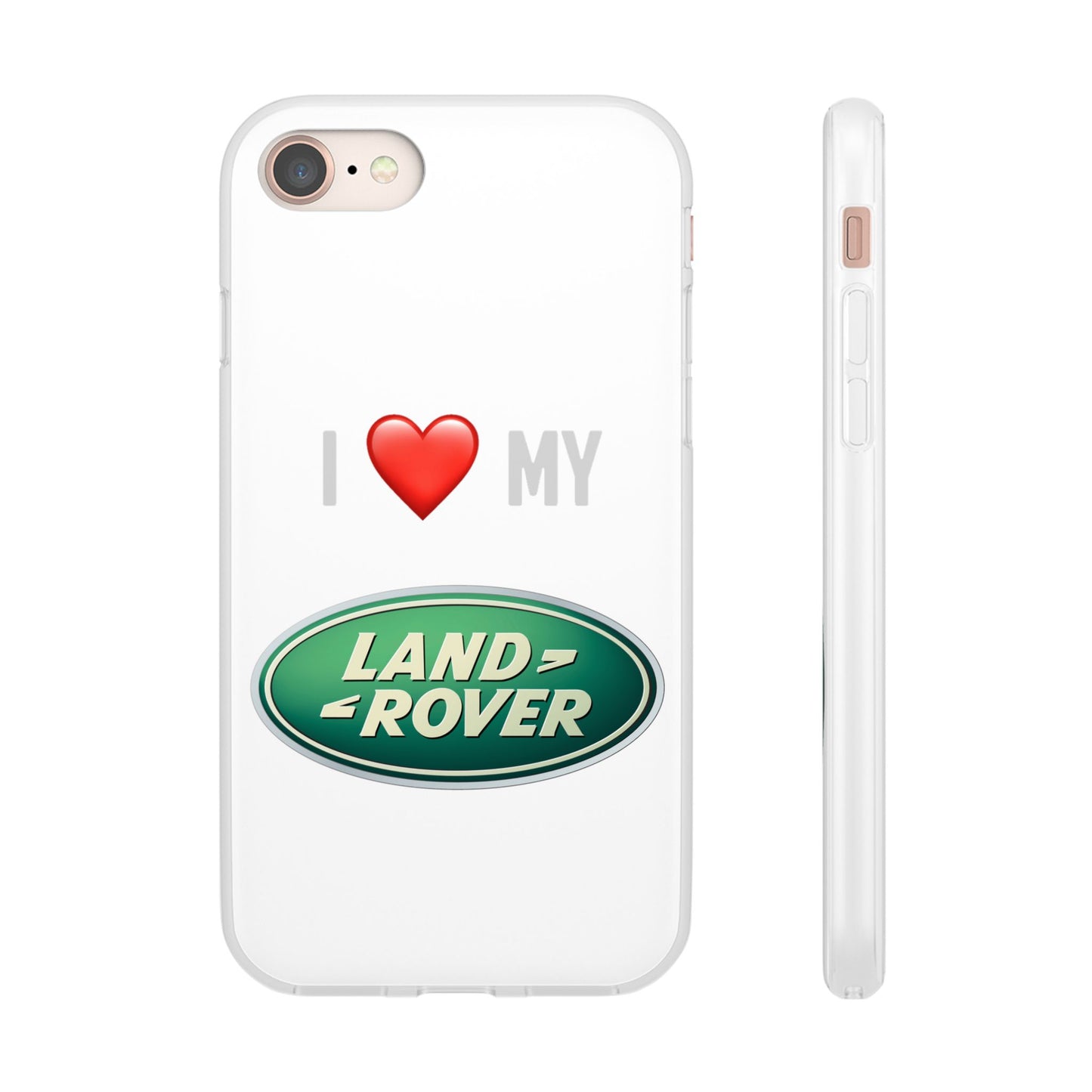 Land Rover Phone Case - Flexible And Frosted TPU Plastic I Love My Land Rover Phone Case