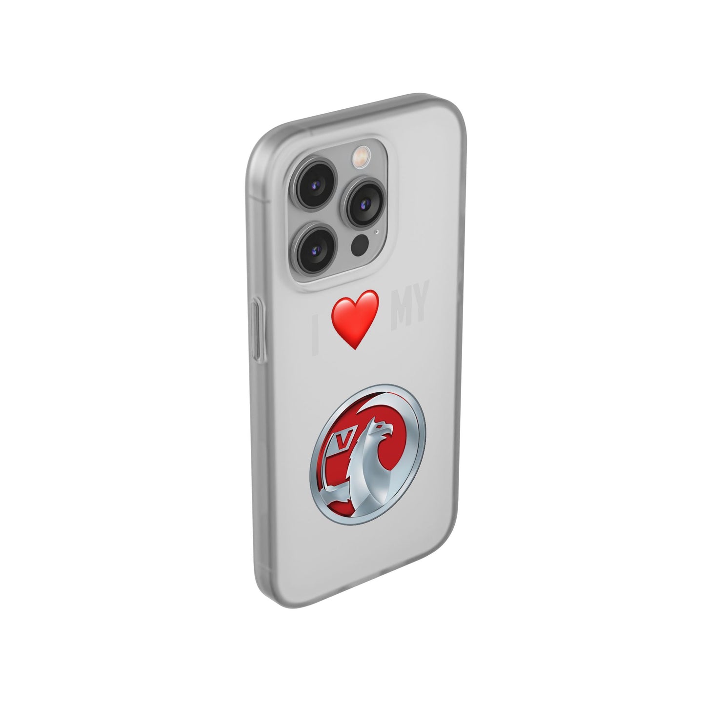 Vauxhall Phone Case - Flexible And Frosted TPU Plastic I Love My Vauxhall Phone Case