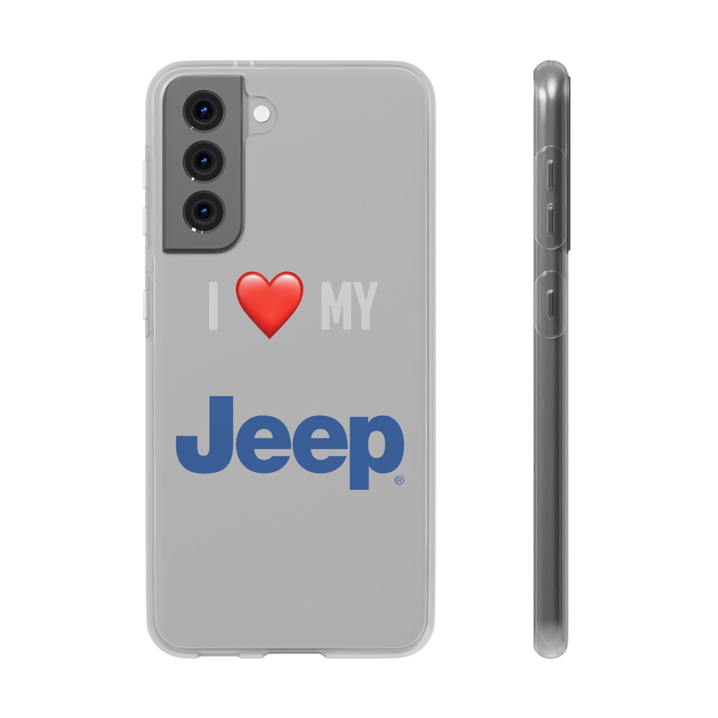 Jeep Phone Case - Flexible And Frosted TPU Plastic I Love My Jeep Phone Case