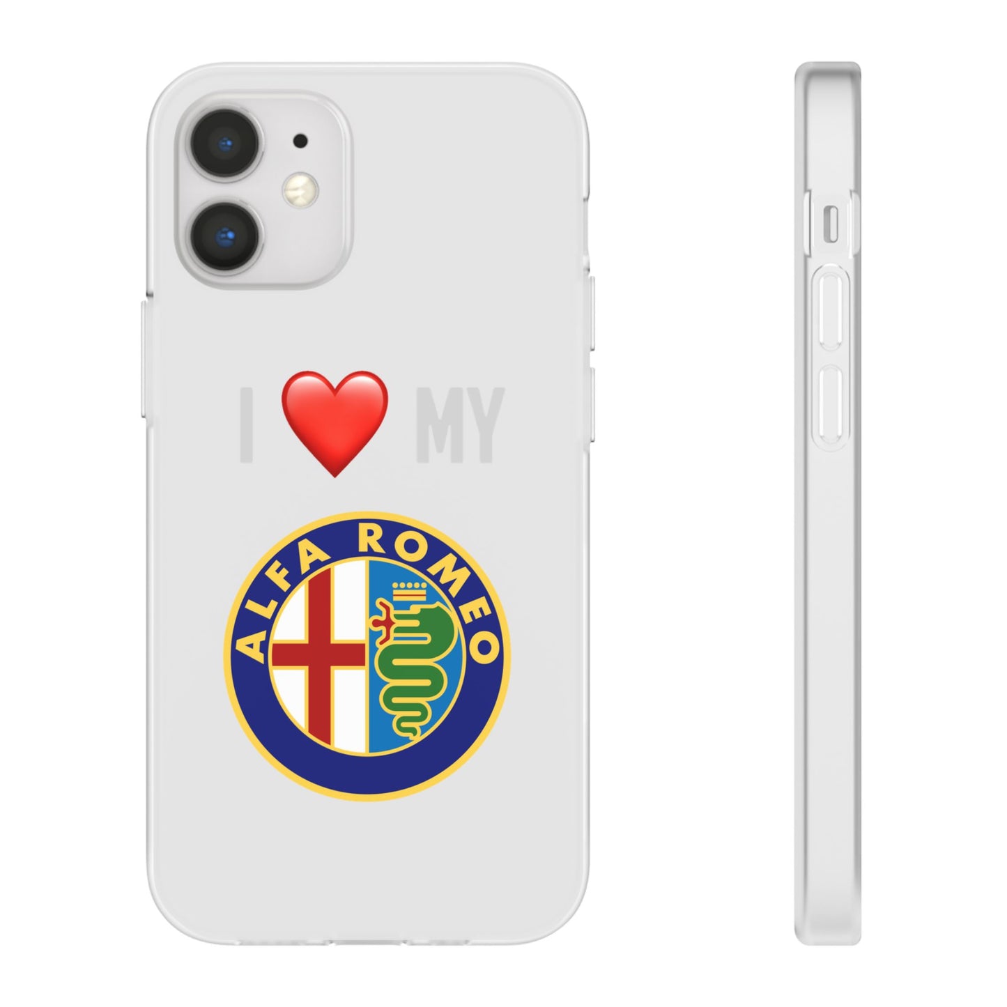 Alfa Romeo Phone Case - Flexible And Frosted TPU Plastic I Love My Alfa Romeo Phone Case