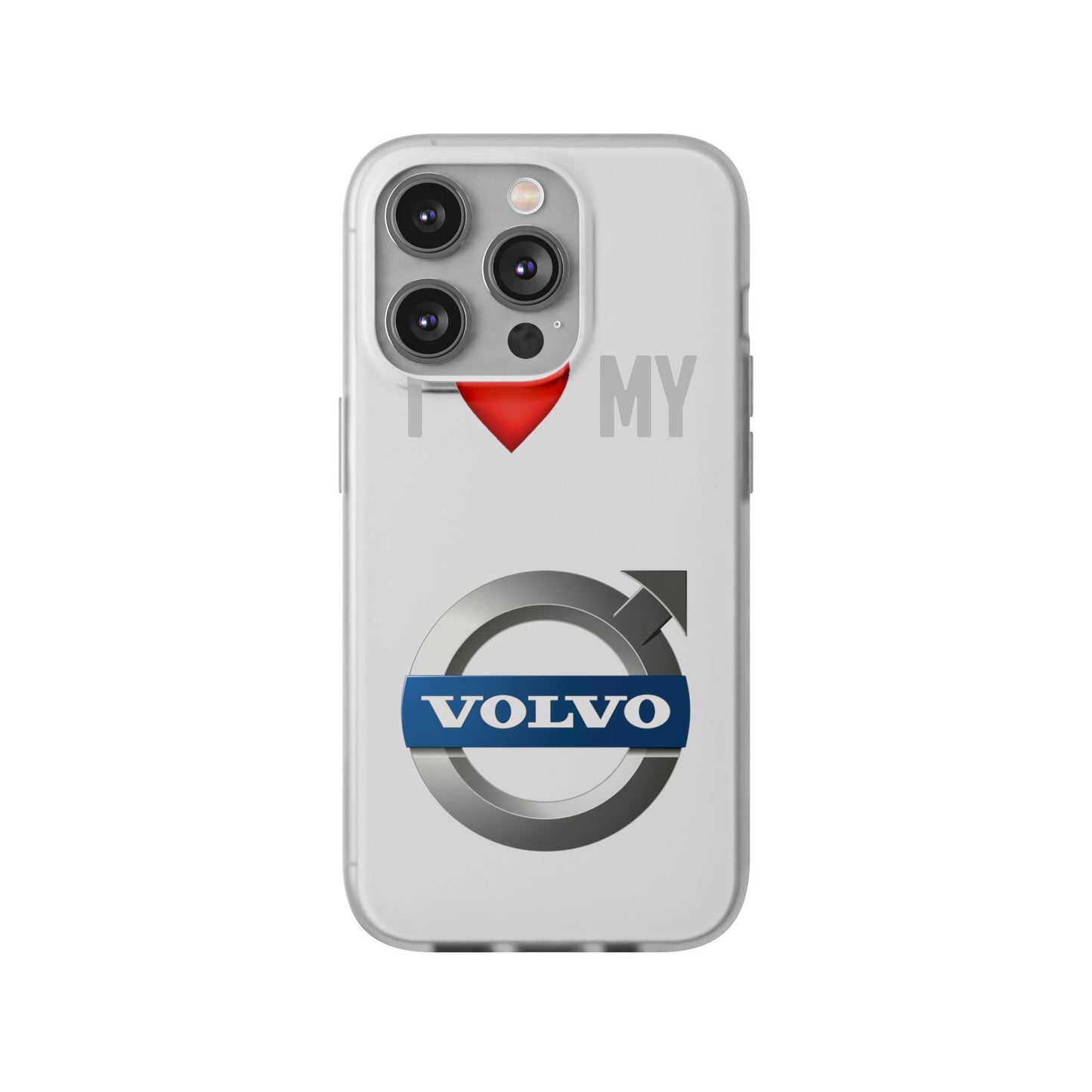 I  Love My Volvo Phone Case – Slim Flexible Protective Cover