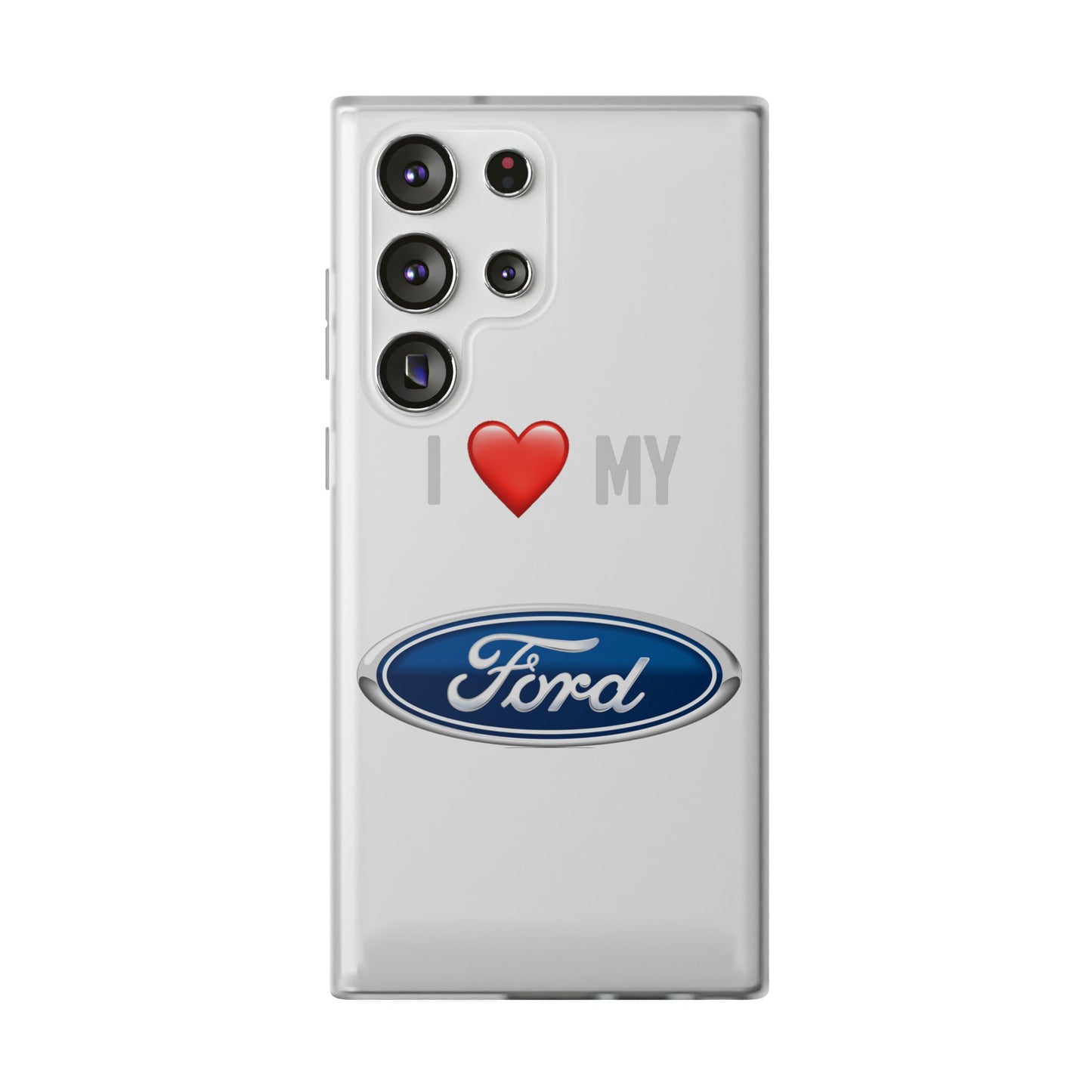 Ford Phone Case - Flexible And Frosted TPU Plastic I Love My Ford Phone Case