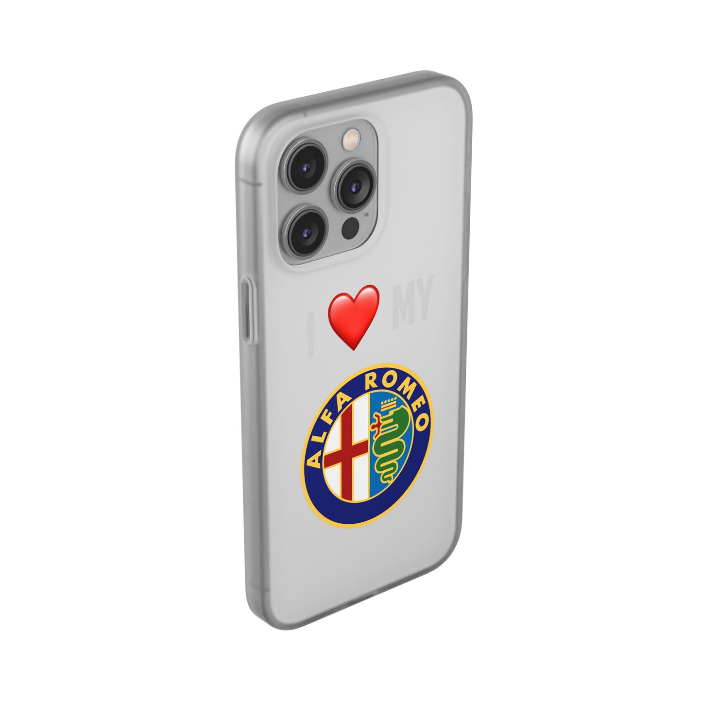 Alfa Romeo Phone Case - Flexible And Frosted TPU Plastic I Love My Alfa Romeo Phone Case