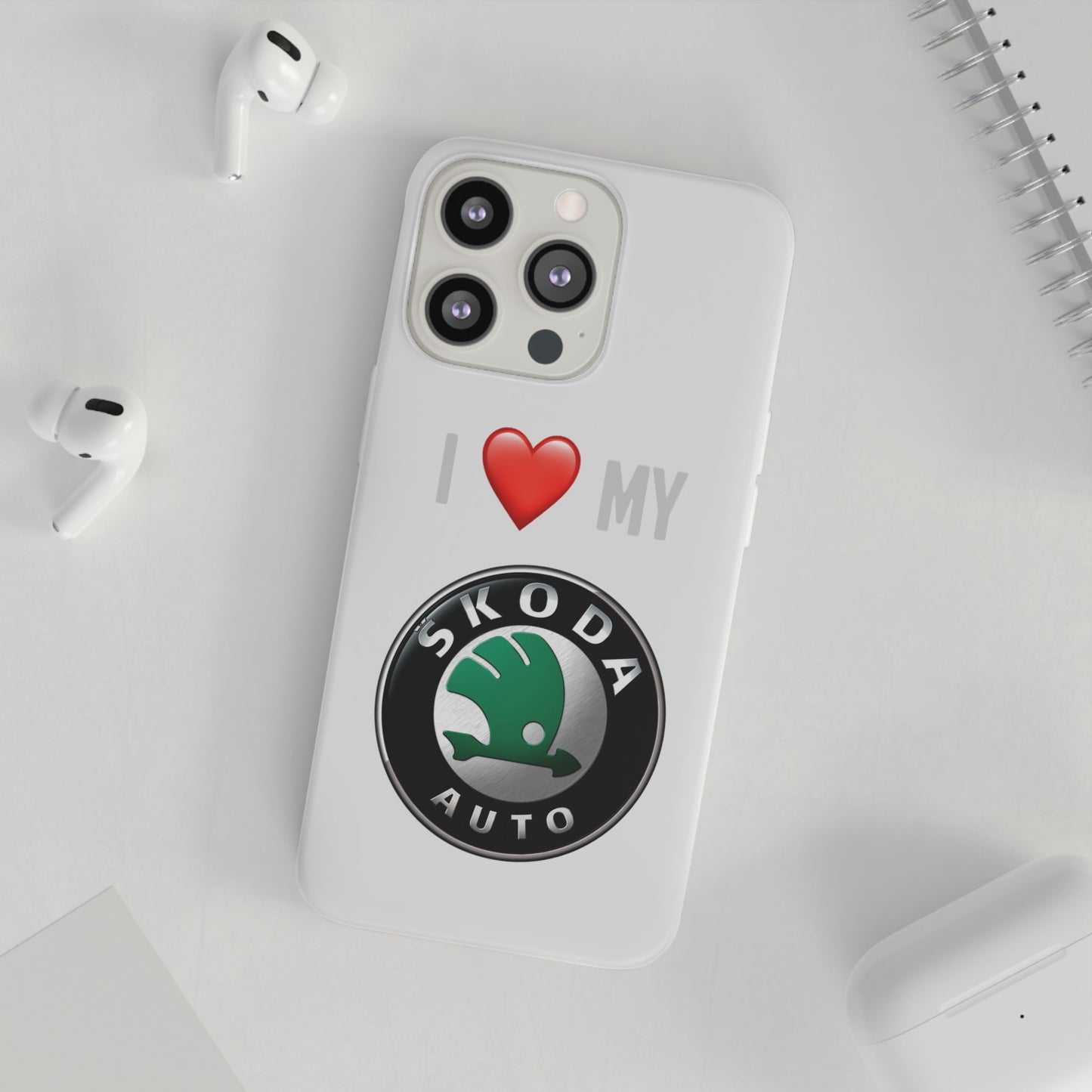 Skoda Phone Case - Flexible And Frosted TPU Plastic I Love My Skoda Phone Case