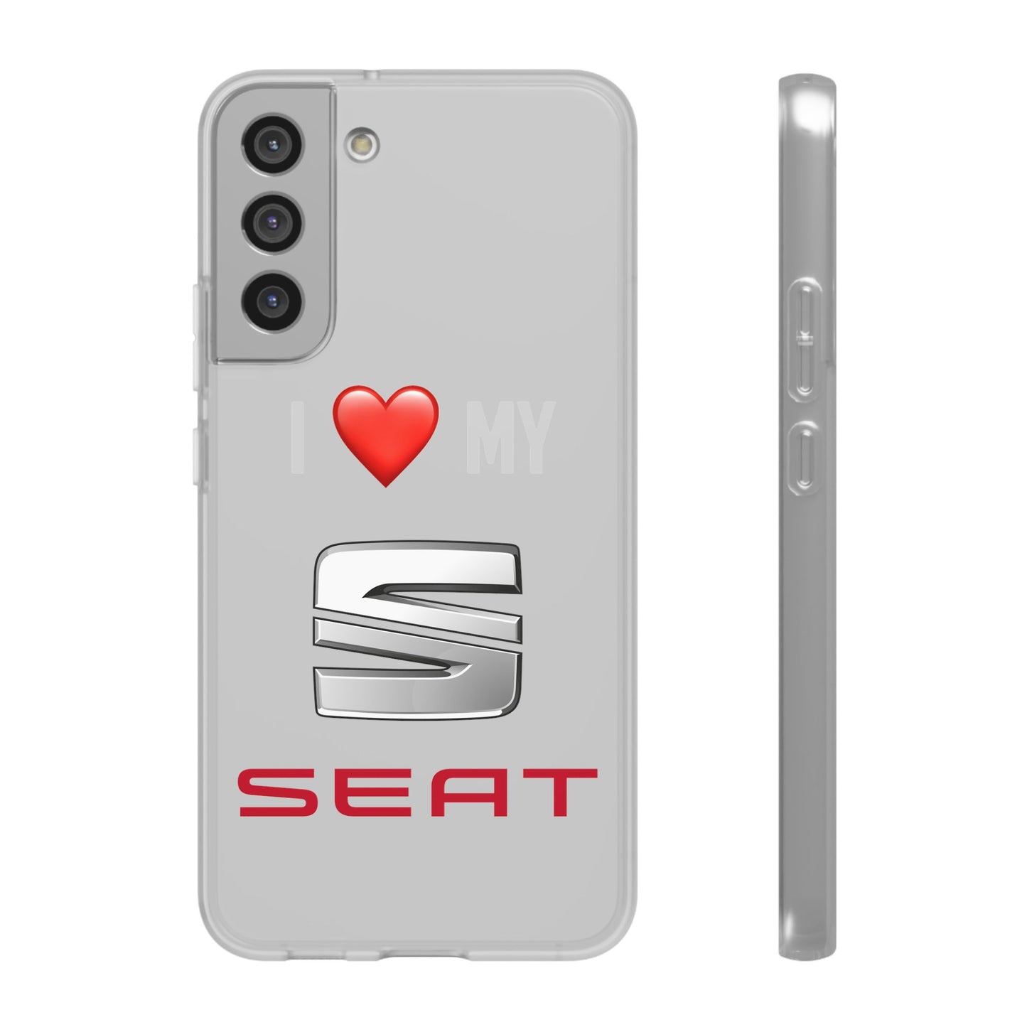 Seat Phone Case - Flexible And Frosted TPU Plastic I Love My Seat Phone Case