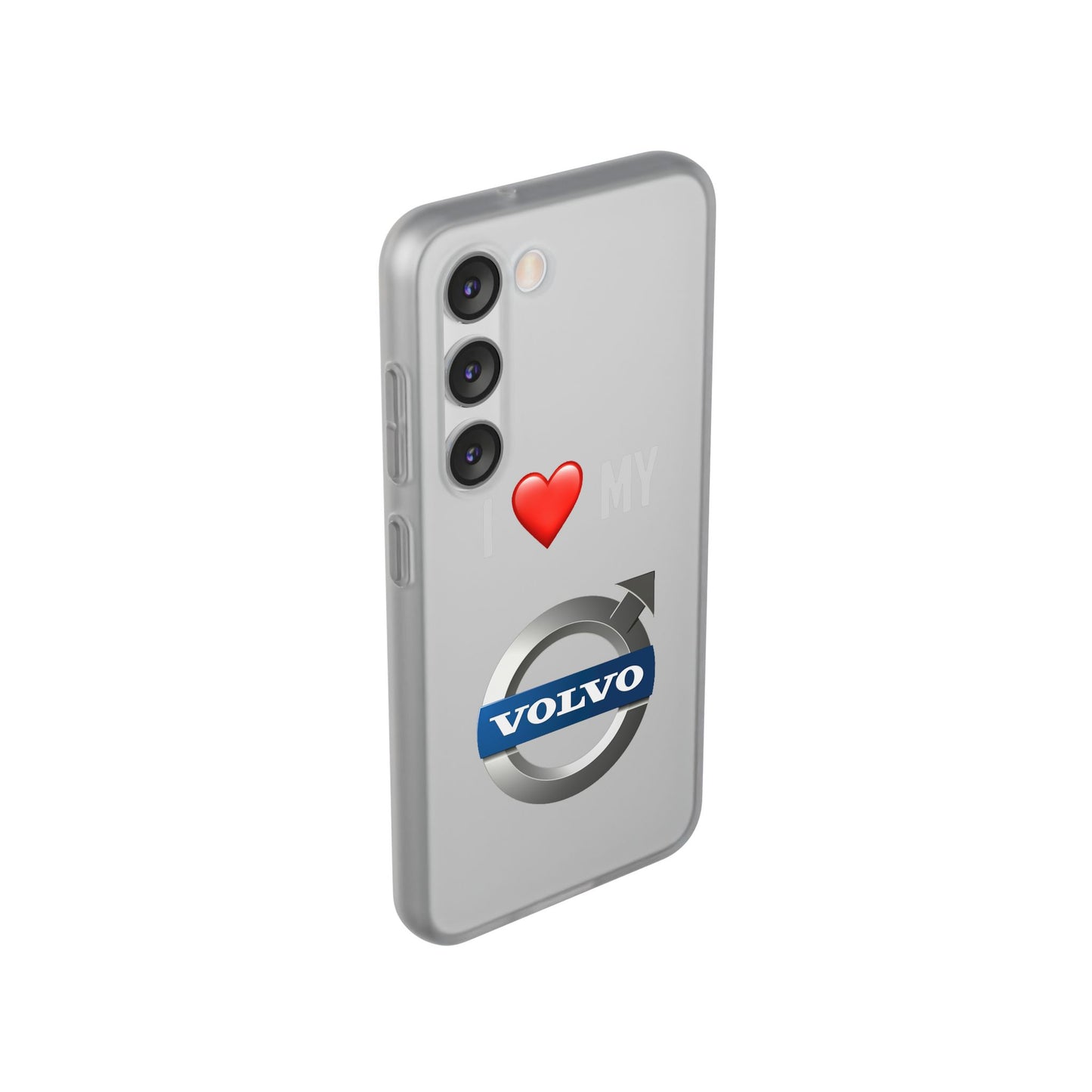 Volvo Phone Case - Flexible And Frosted TPU Plastic I Love My Volvo Phone Case