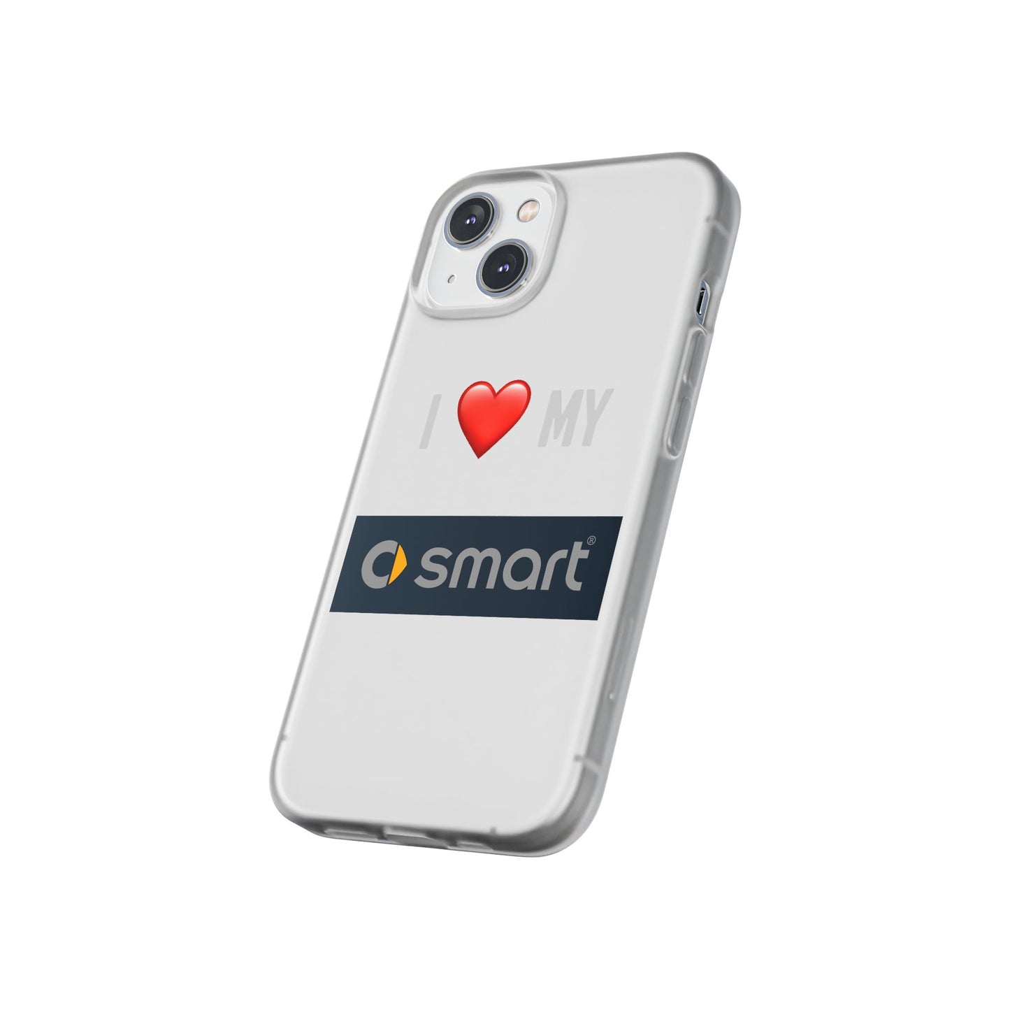 Smart Phone Case - Flexible And Frosted TPU Plastic I Love My Smart Phone Case