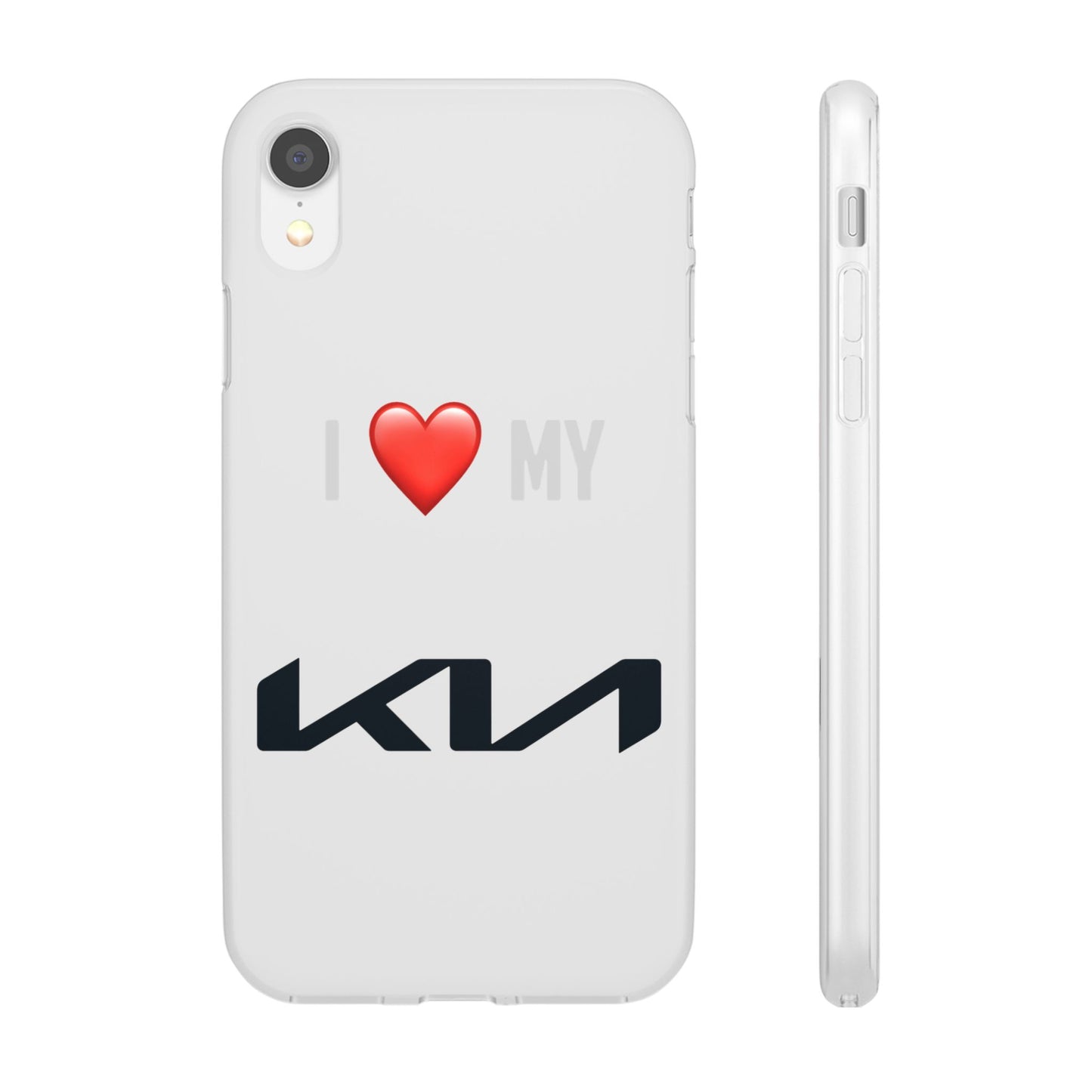 Kia Phone Case - Flexible And Frosted TPU Plastic I Love My Kia Phone Case
