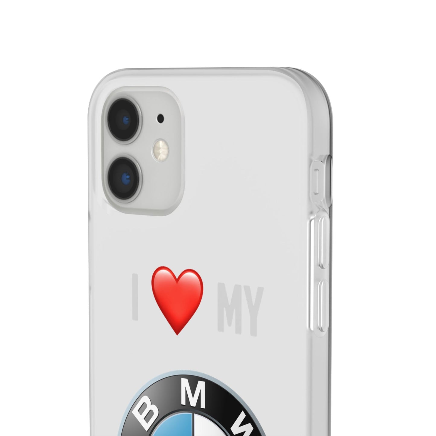BMW Phone Case - Flexible And Frosted TPU Plastic I Love My BMW Phone Case