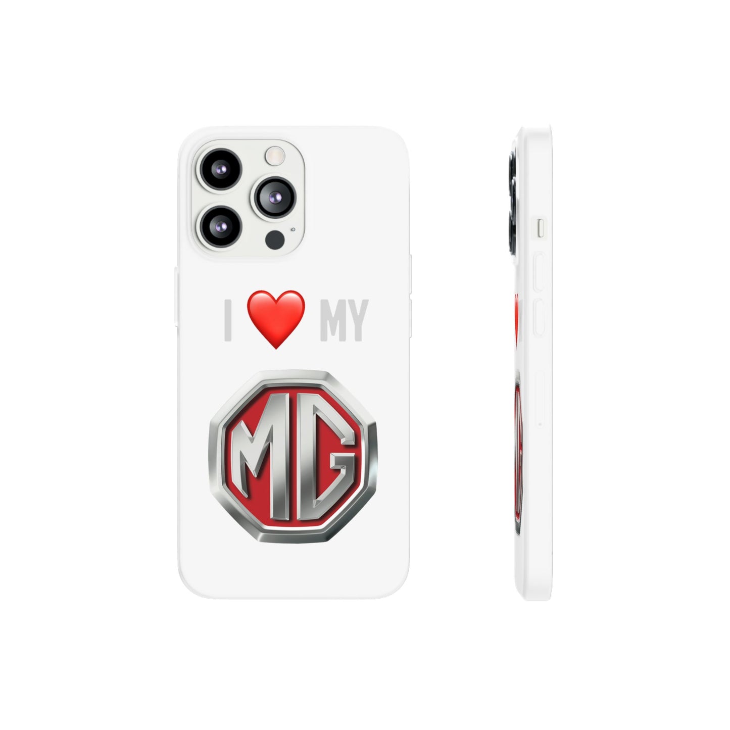 MG Phone Case - Flexible And Frosted TPU Plastic I Love My MG Phone Case