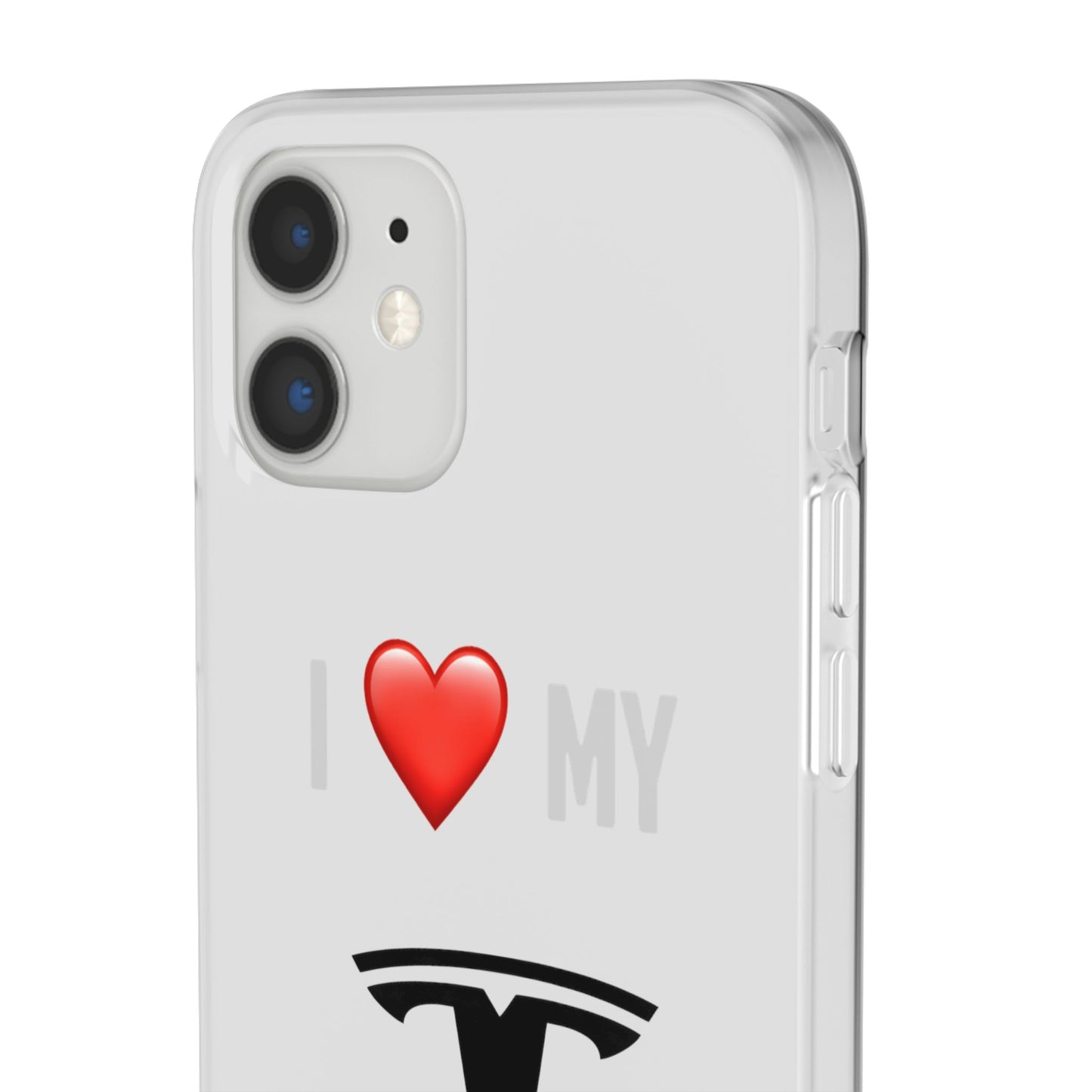 Tesla Phone Case - Flexible And Frosted TPU Plastic I Love My Tesla Phone Case