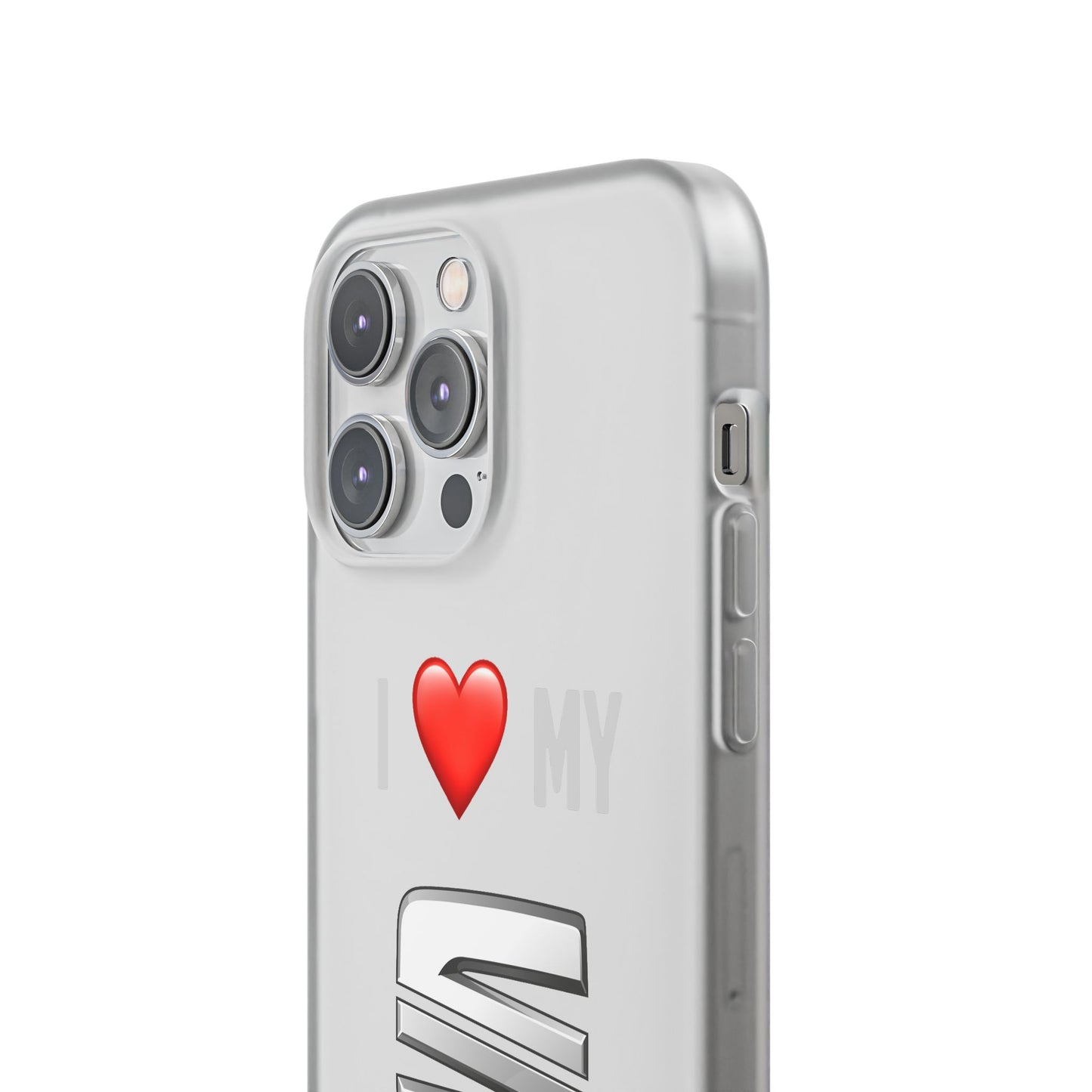 Seat Phone Case - Flexible And Frosted TPU Plastic I Love My Seat Phone Case