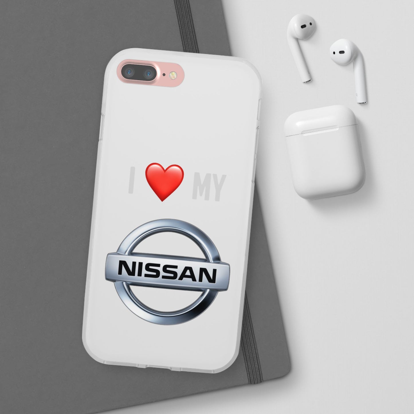 Nissan Phone Case - Flexible And Frosted TPU Plastic I Love My Nissan Phone Case