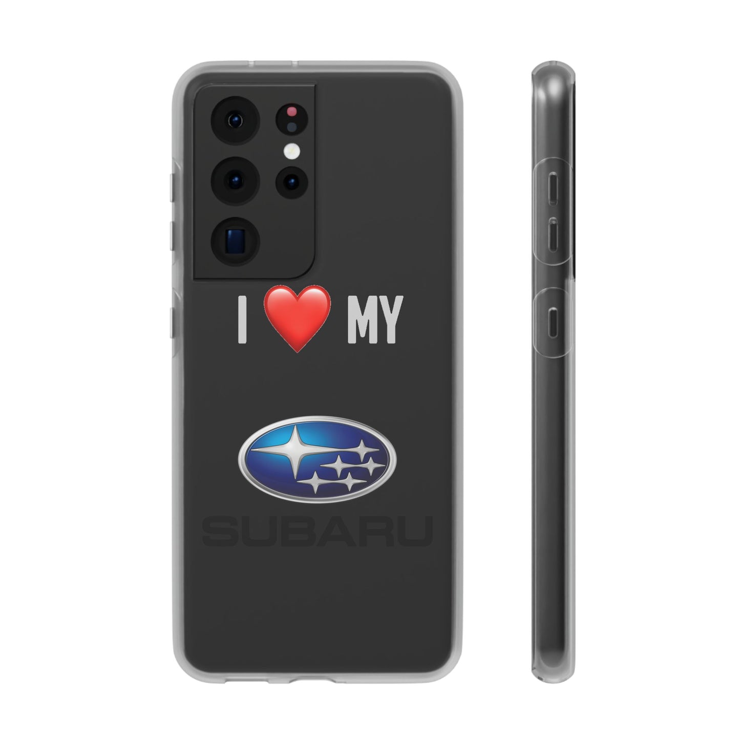 Subaru Phone Case - Flexible And Frosted TPU Plastic I Love My Subaru Phone Case
