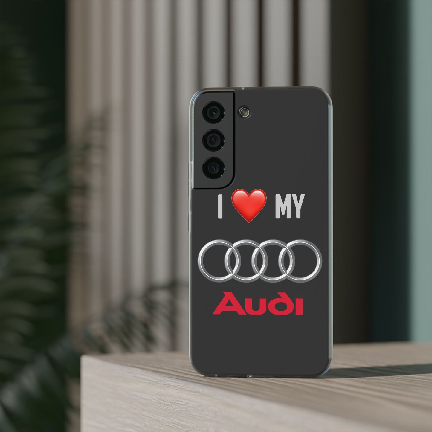 Audi Phone Case - Flexible And Frosted TPU Plastic I Love My Audi Phone Case