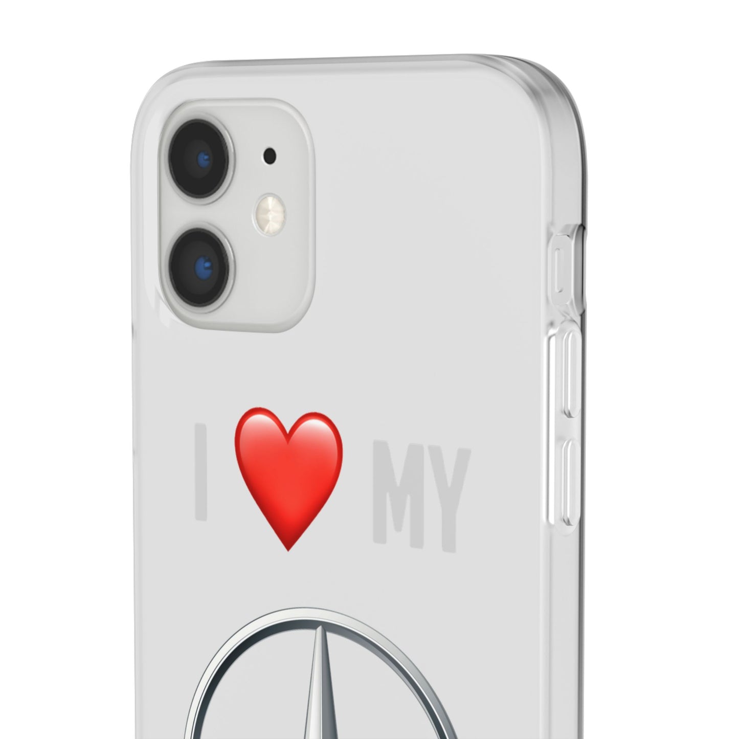 Mercedes Phone Case - Flexible And Frosted TPU Plastic I Love My Mercedes Phone Case