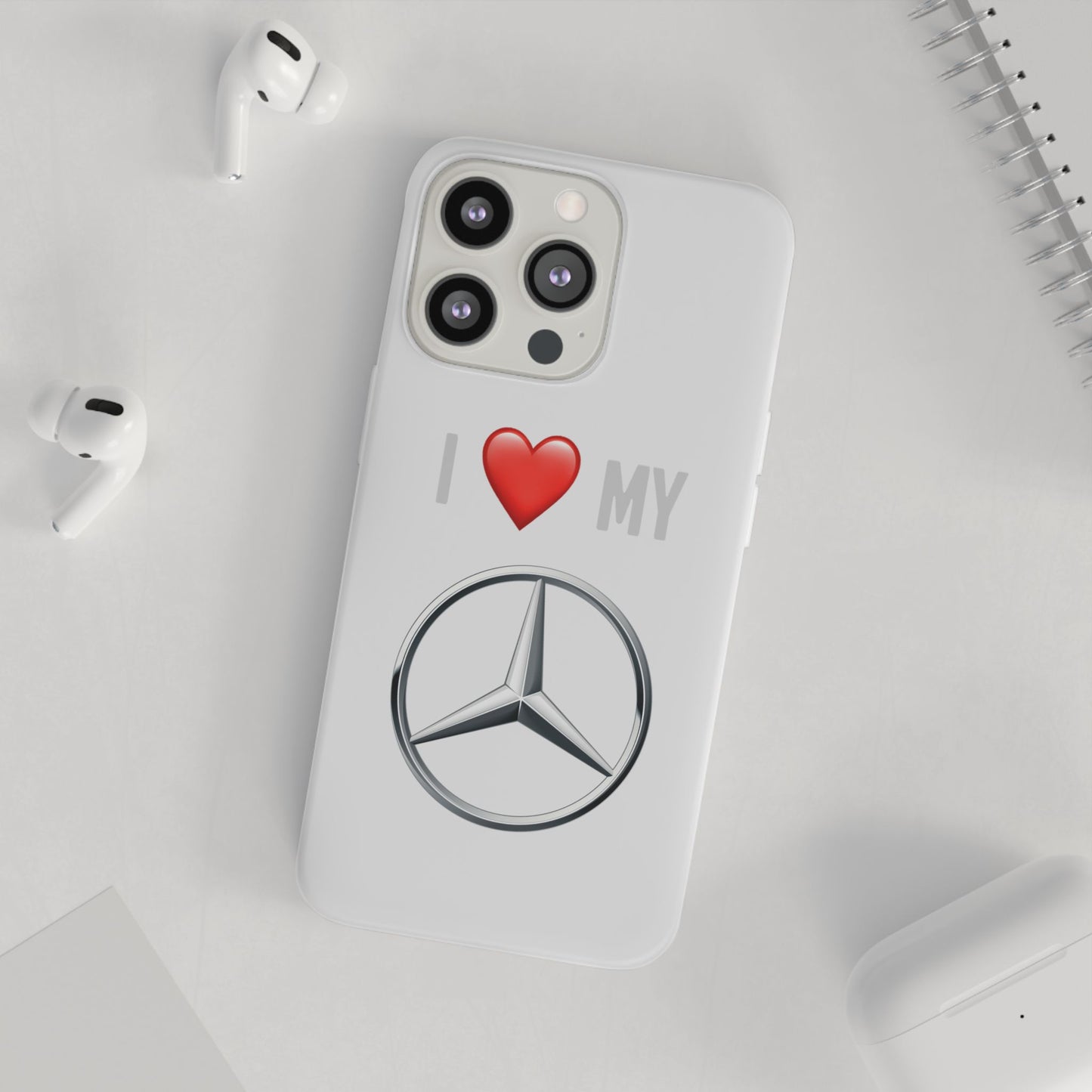 Mercedes Phone Case - Flexible And Frosted TPU Plastic I Love My Mercedes Phone Case