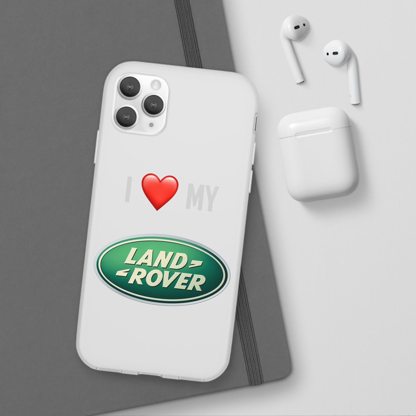 Land Rover Phone Case - Flexible And Frosted TPU Plastic I Love My Land Rover Phone Case