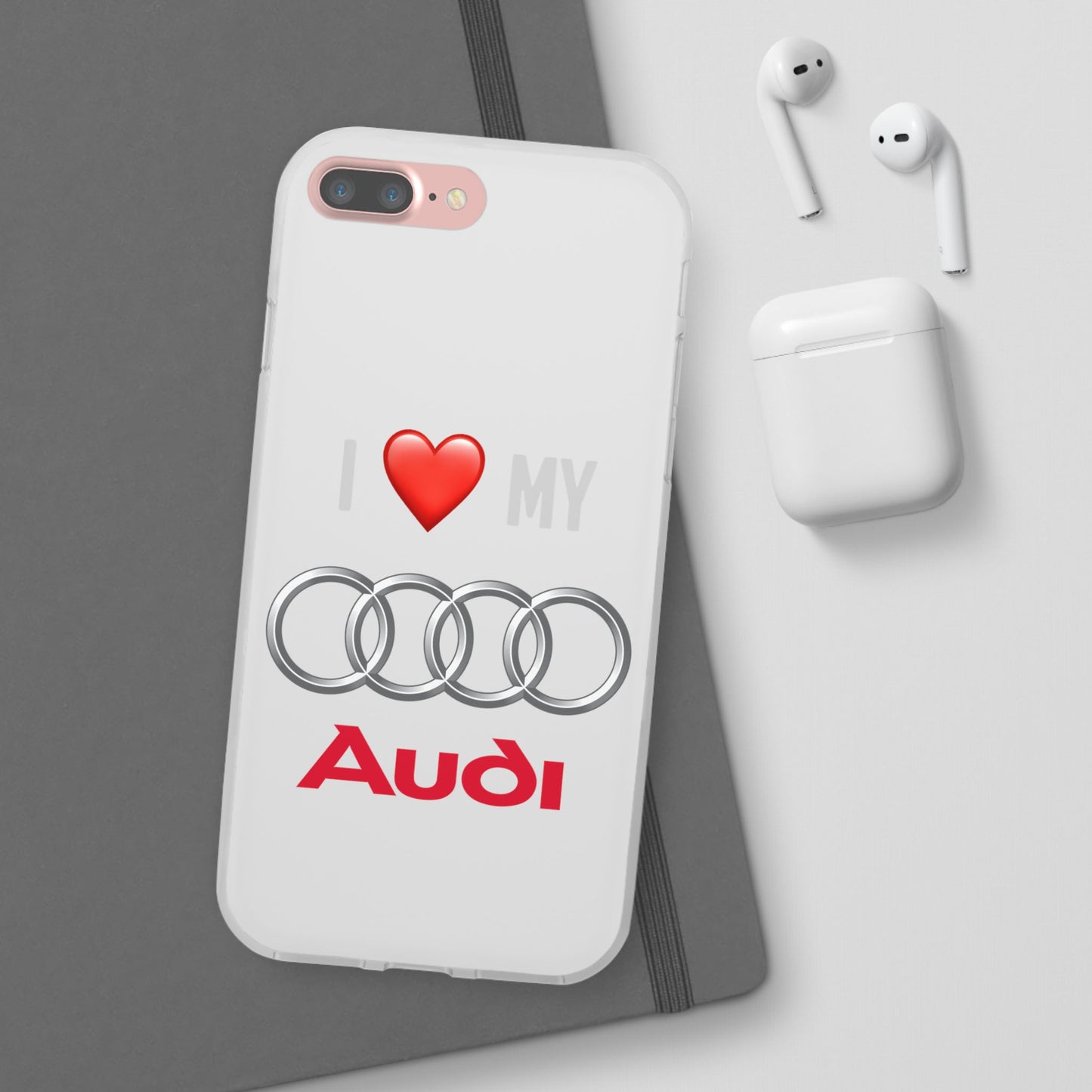 Audi Phone Case - Flexible And Frosted TPU Plastic I Love My Audi Phone Case