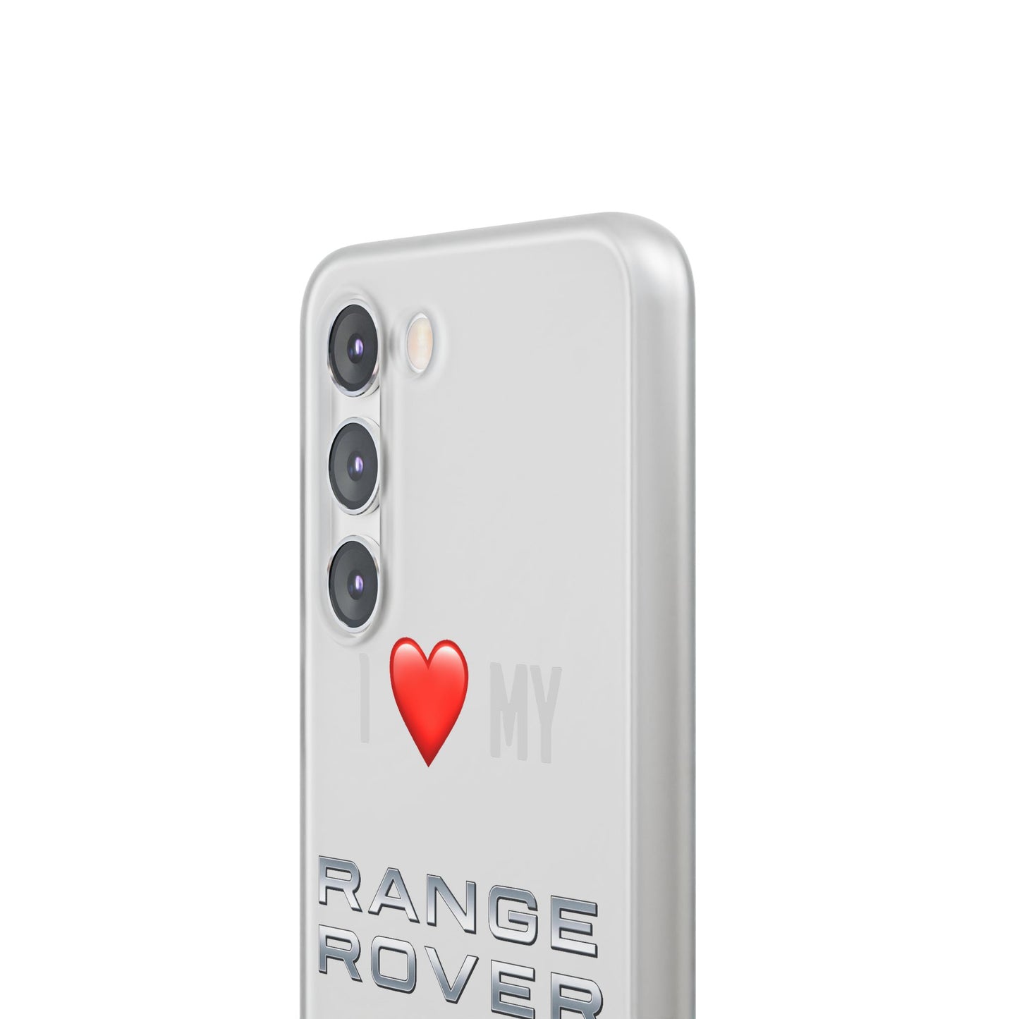 Range Rover Phone Case - Flexible And Frosted TPU Plastic I Love My Range Rover Phone Case